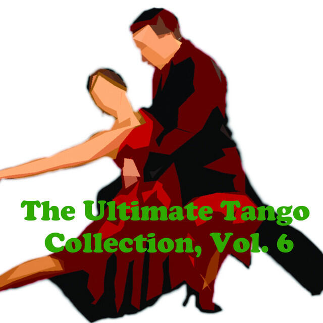 Релиз The Ultimate Tango Collection, Vol. 6