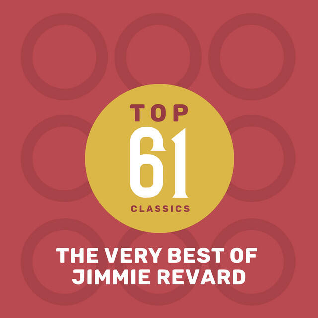 Релиз Top 61 Classics - The Very Best of Jimmie Revard