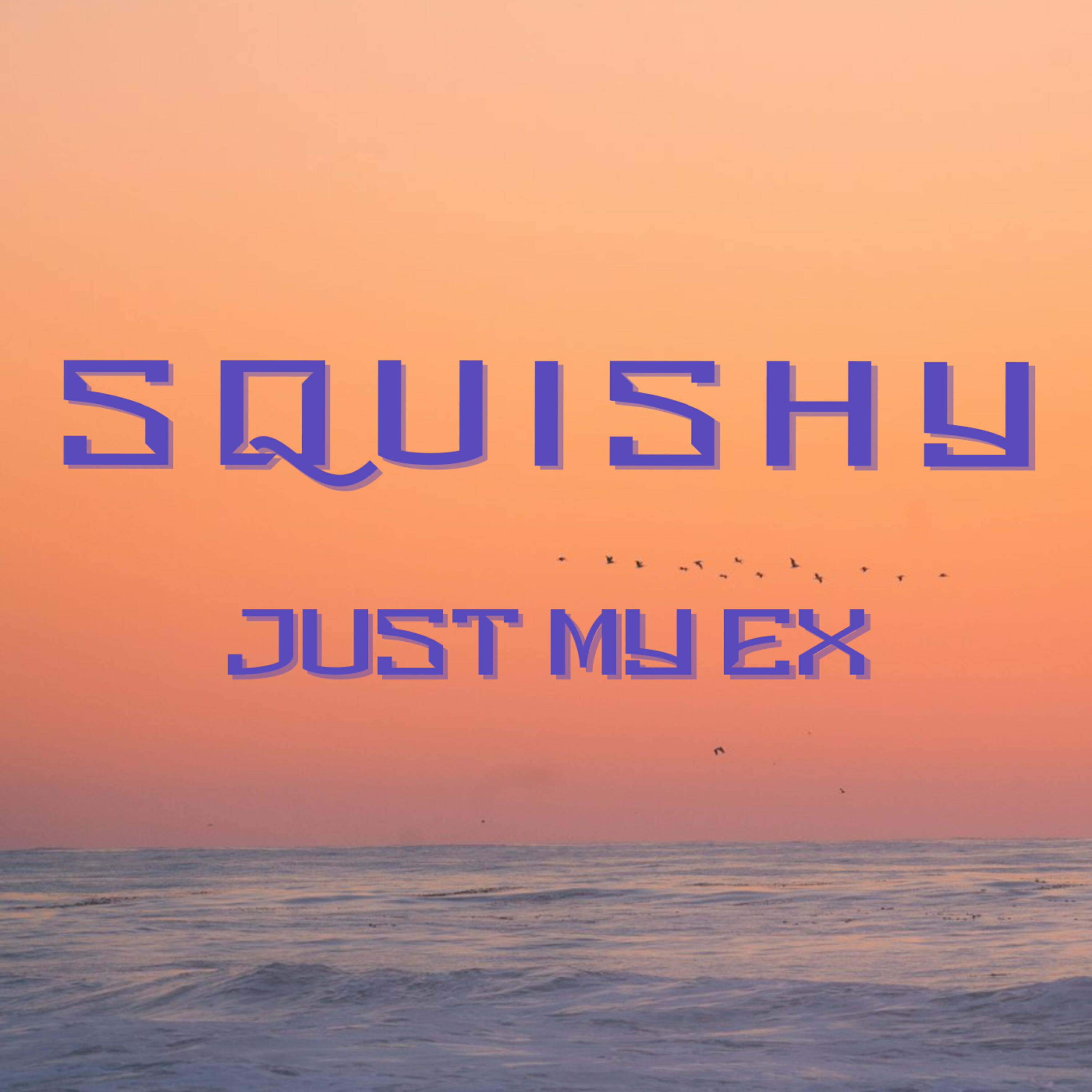 Релиз Just My Ex