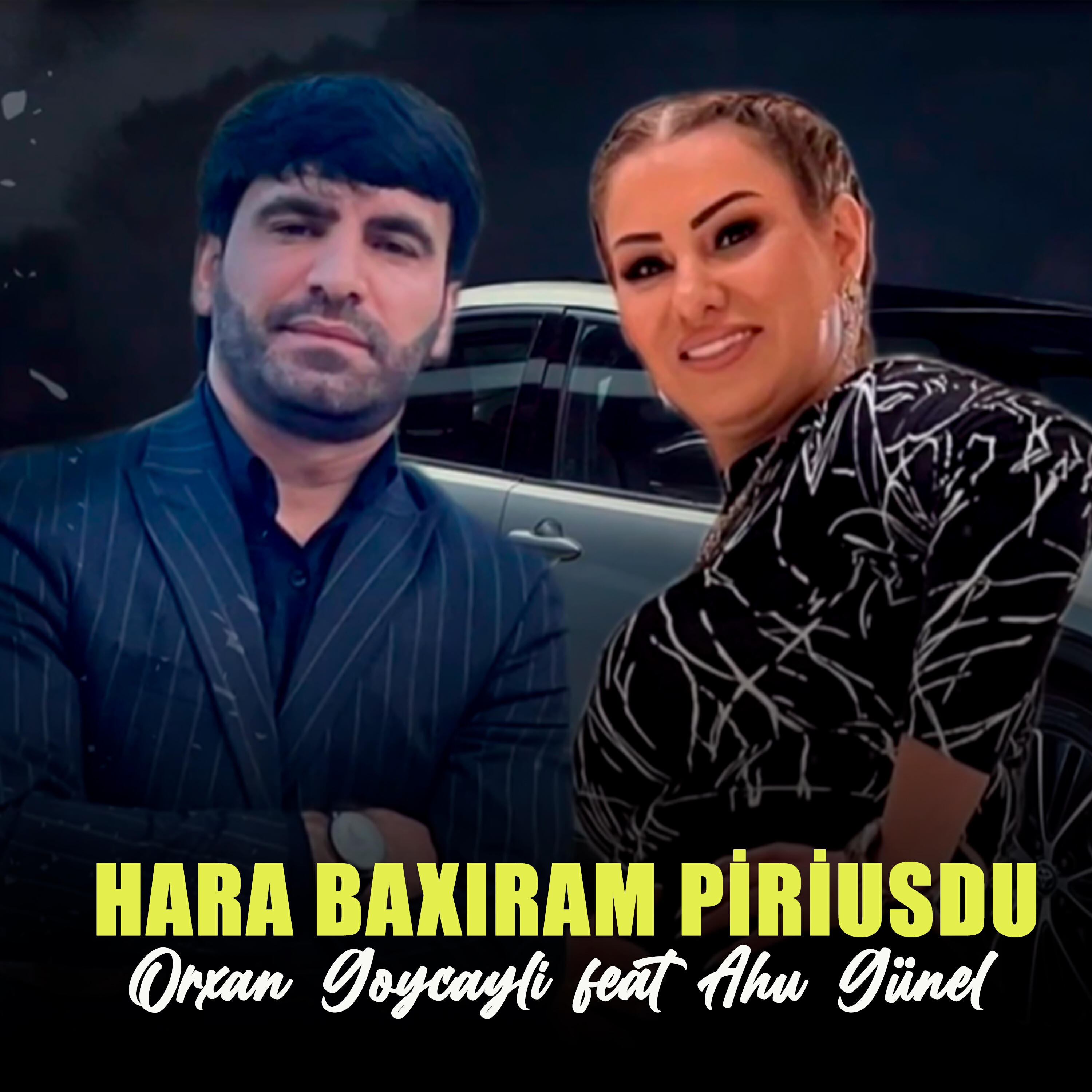 Релиз Hara Baxıram Piriusdu
