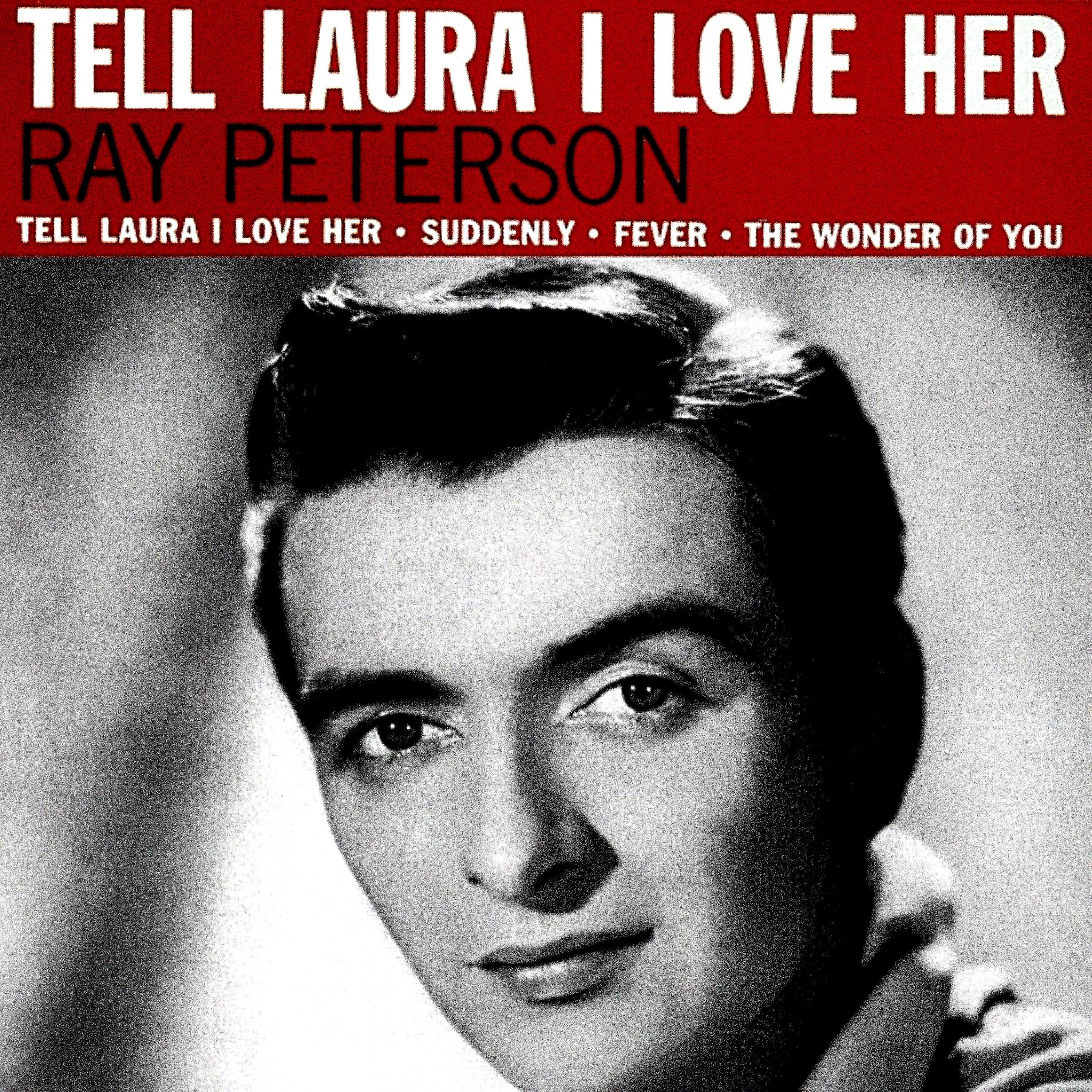 Релиз Tell Laura I Love Her/Suddenly/Fever/The Wonder Of You