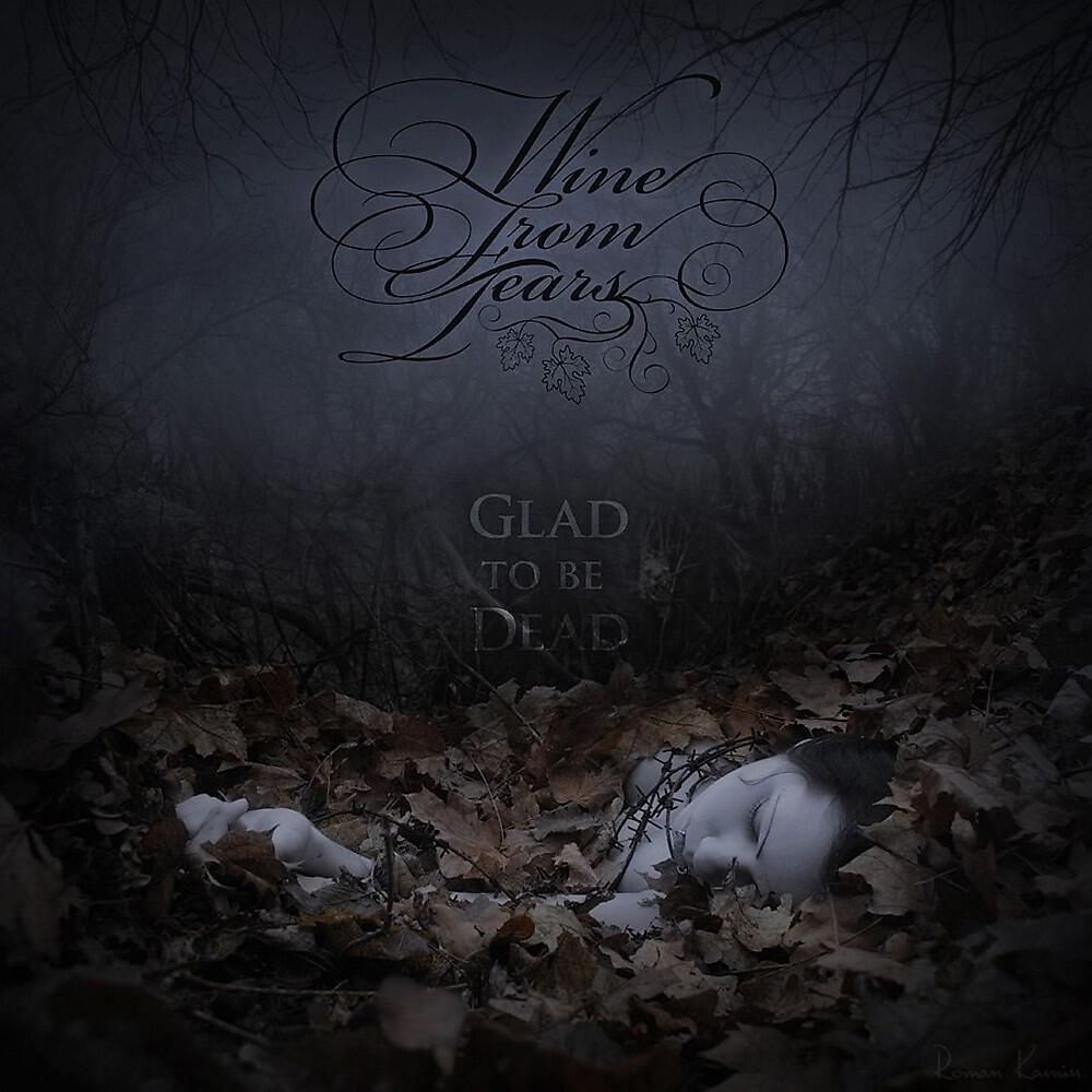 Релиз Glad to Be Dead
