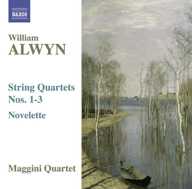 Релиз Alwyn, W.: String Quartets Nos. 1-3 / Novelette
