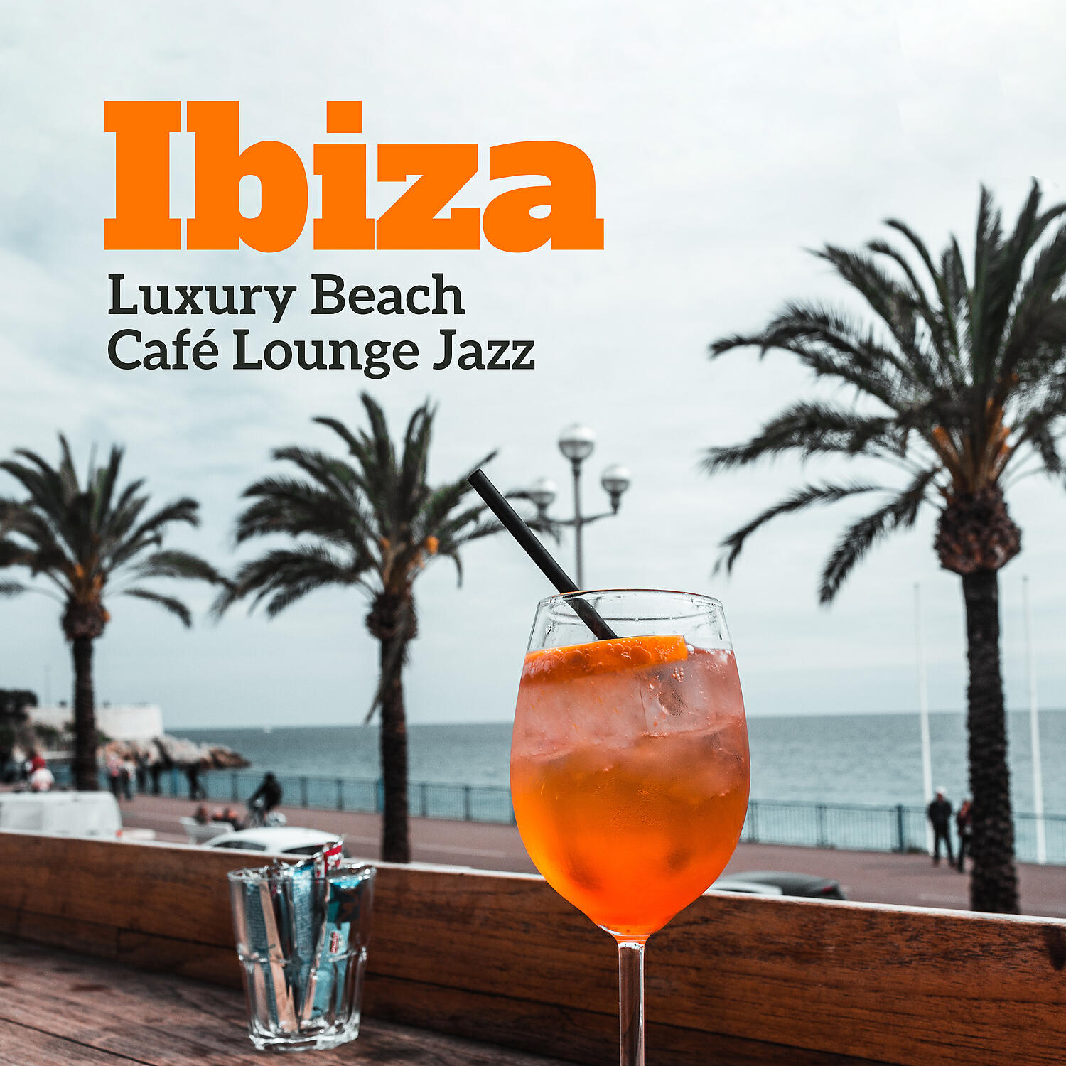 Релиз Ibiza Luxury Beach Café Lounge Jazz - Relaxing Bossa Nova, Summer Mood, Cocktail Bar, Mellow Cafe Music
