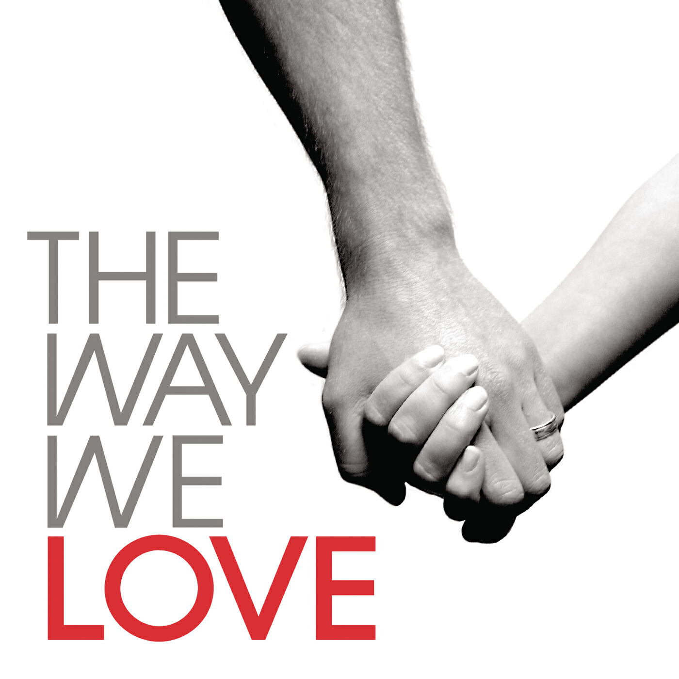 Релиз The Way We Love