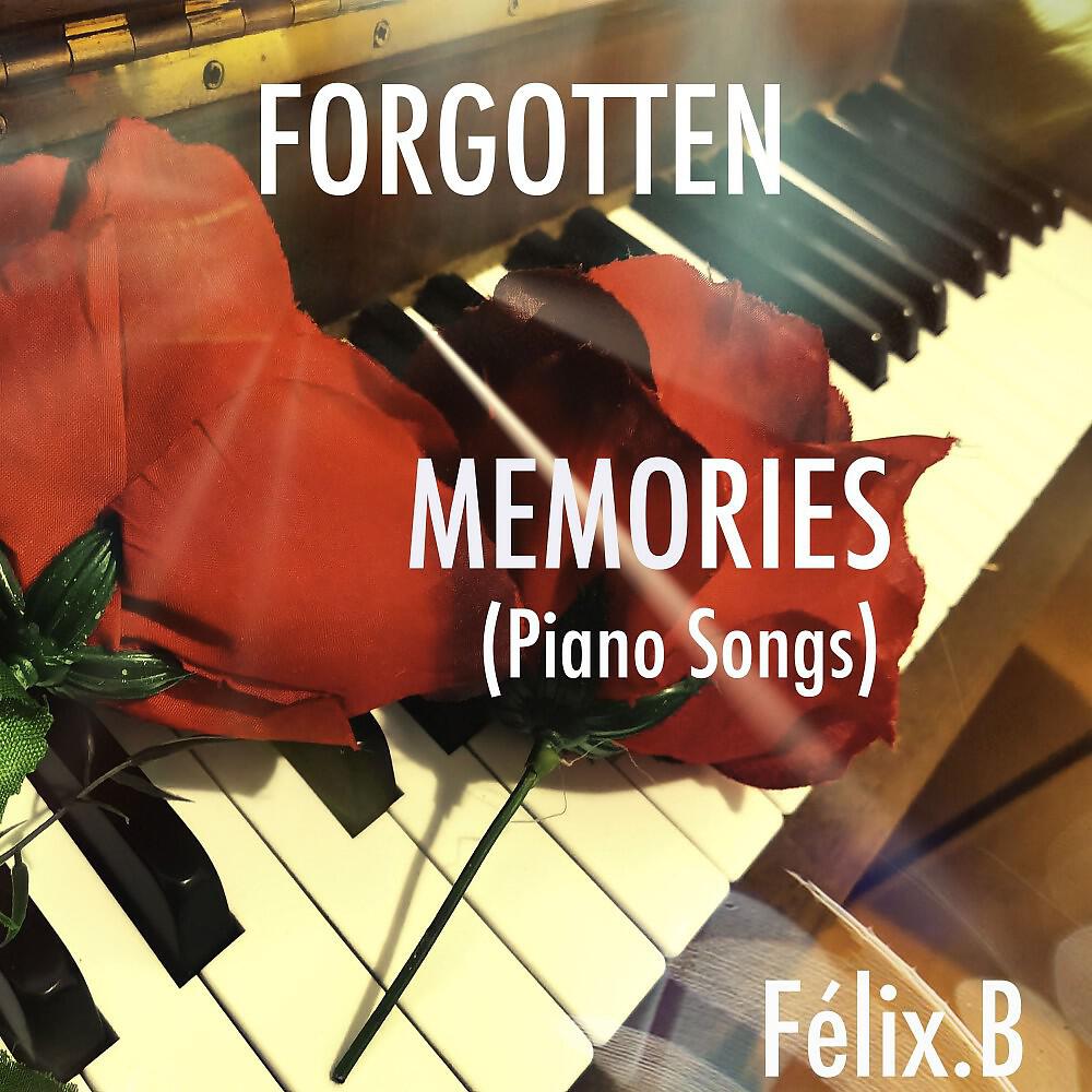 Релиз Forgotten Memories (Piano Songs)