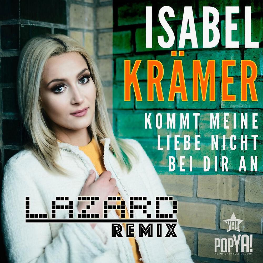 Релиз Kommt meine Liebe nicht bei Dir an (Lazard Remix)