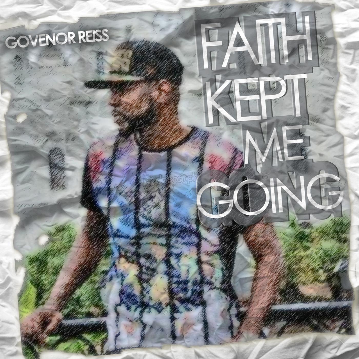 Релиз Faith Kept Me Going