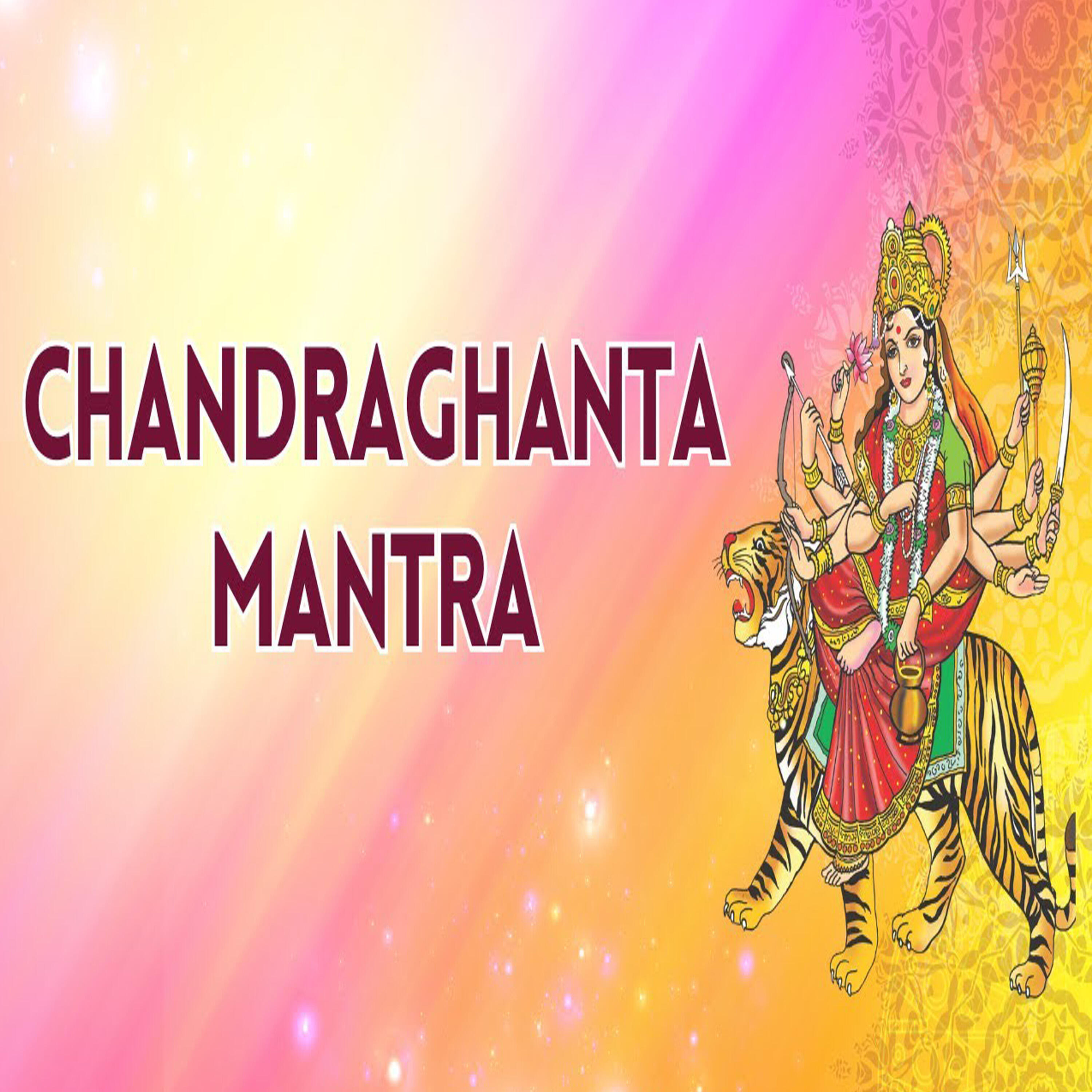 Релиз Chandraghanta Mantra