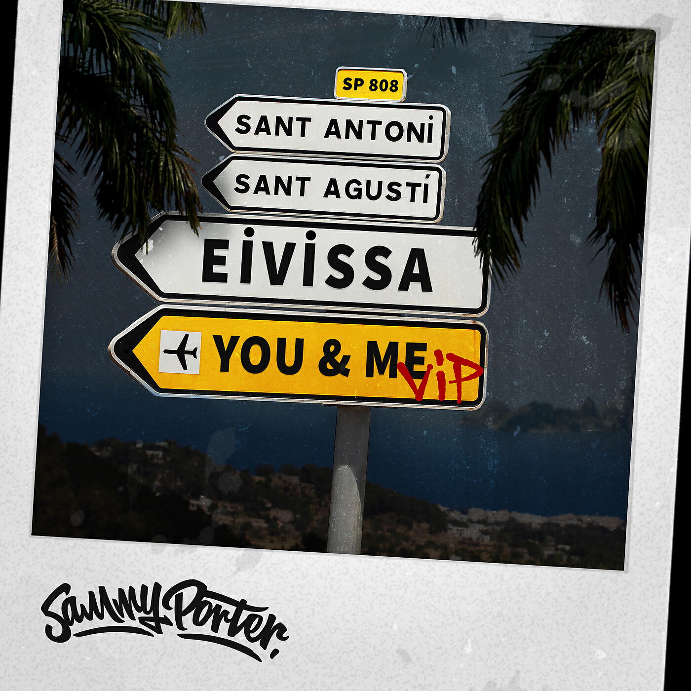 Постер альбома Eivissa, You & Me (VIP Mixes)