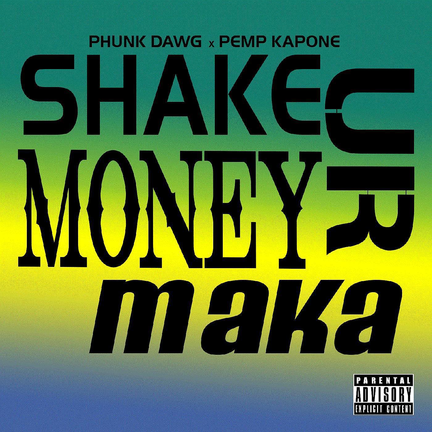 Релиз Shake Ur Money Maka