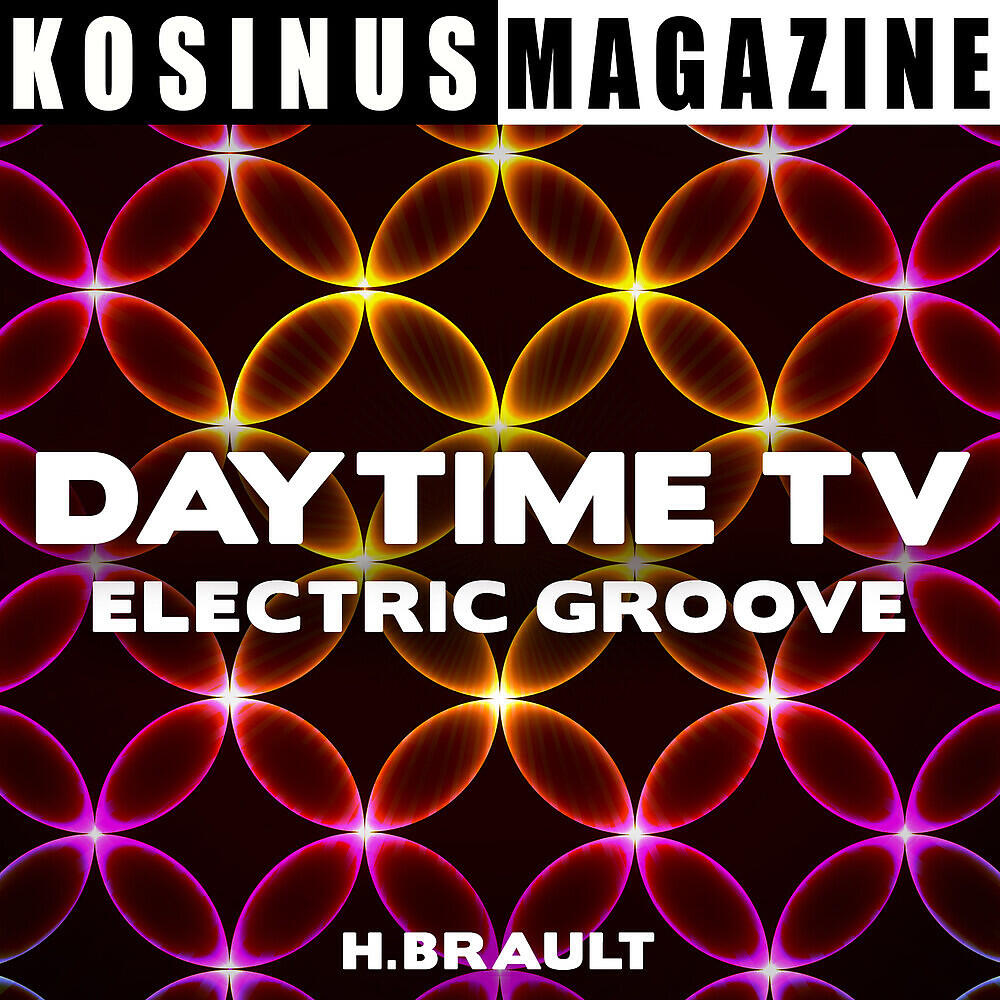 Релиз Daytime TV - Electric Groove