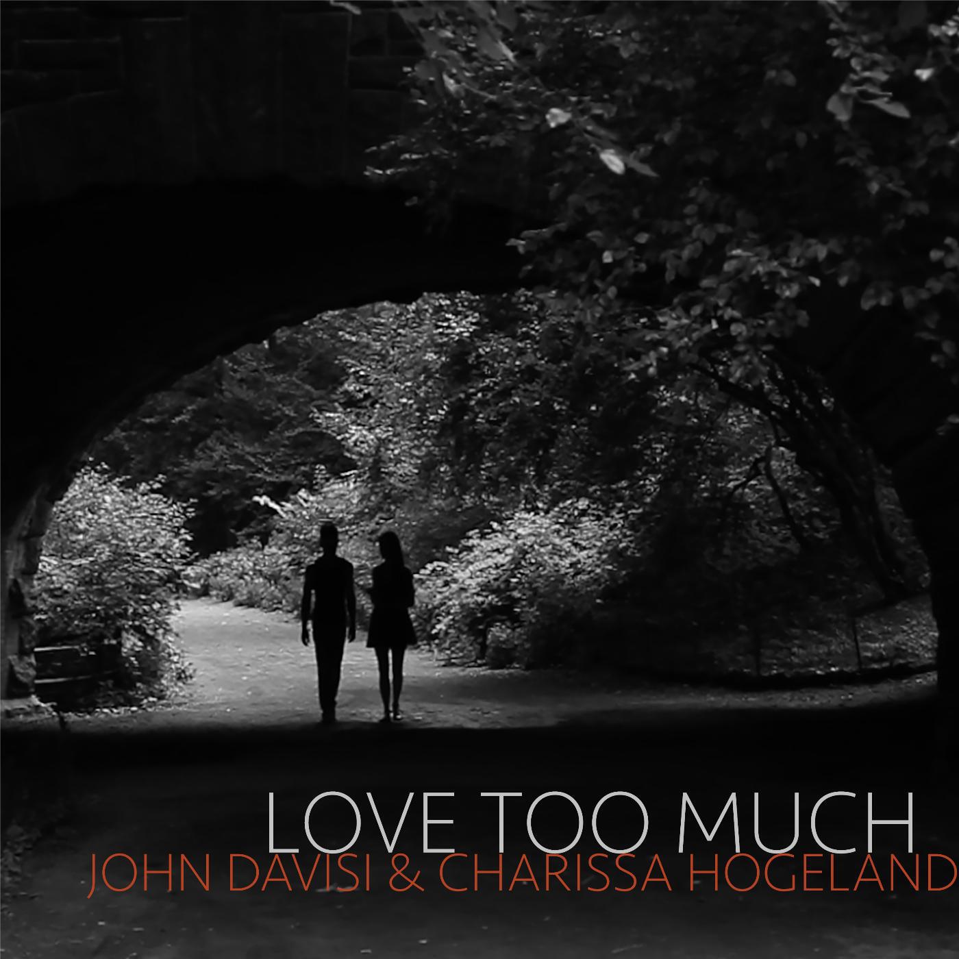 Релиз Love Too Much