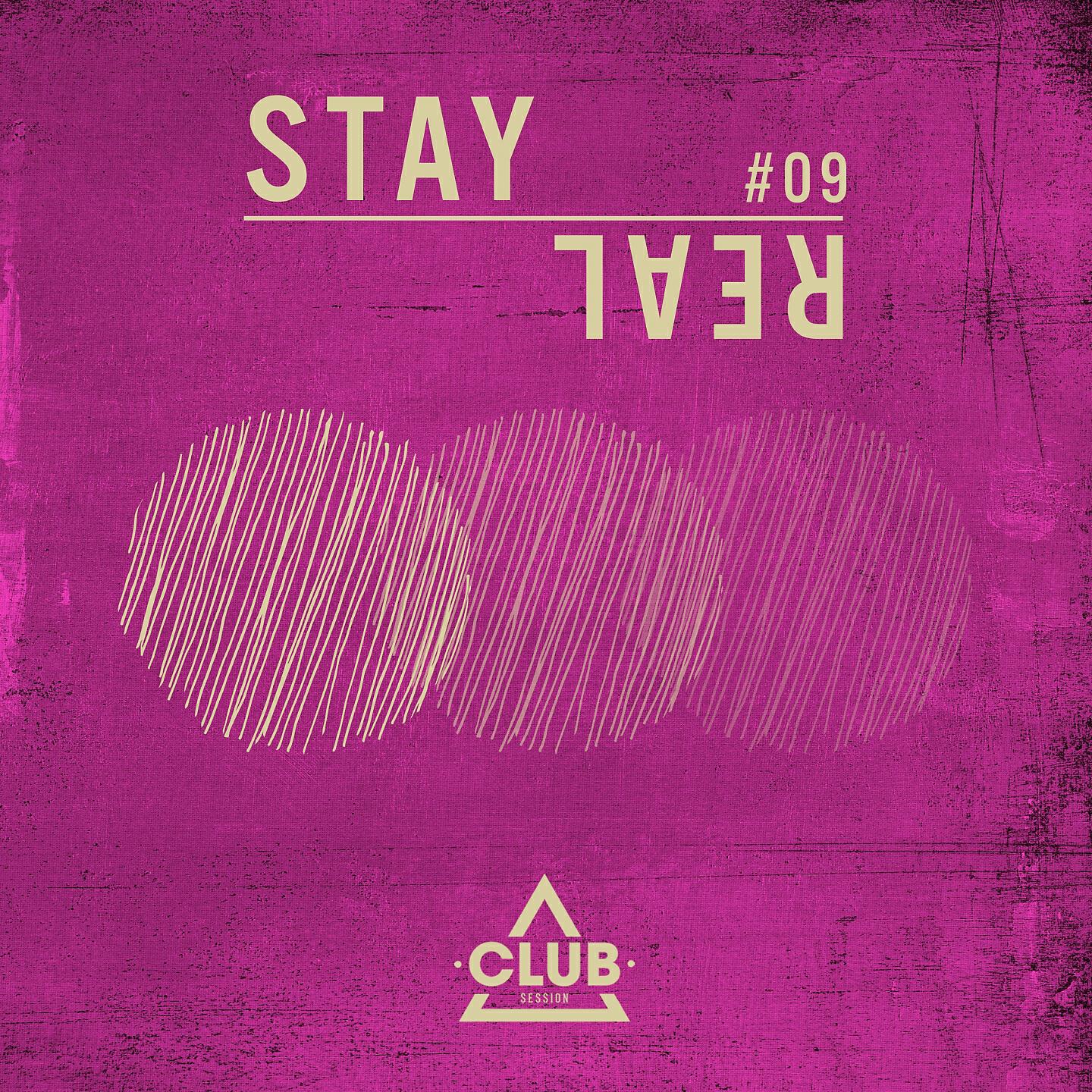 Релиз Stay Real #09