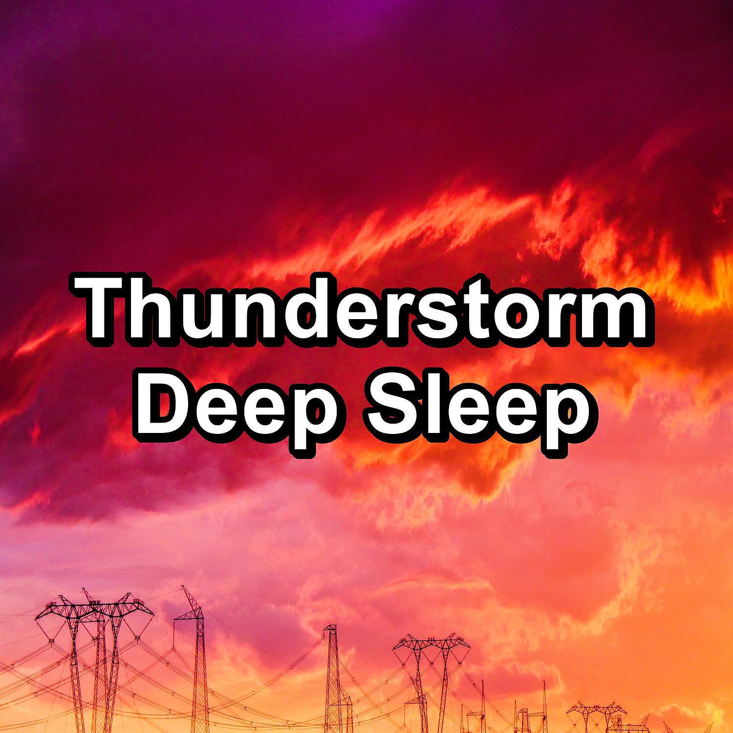 Релиз Thunderstorm Deep Sleep