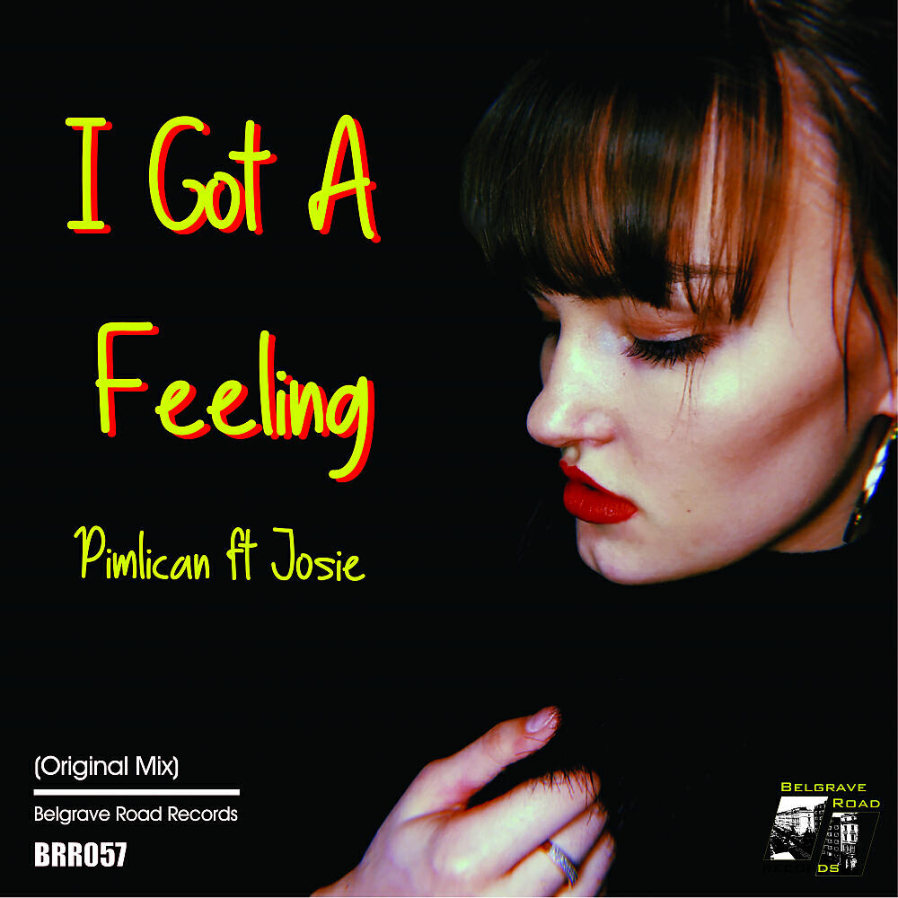 Релиз I Got A Feeling