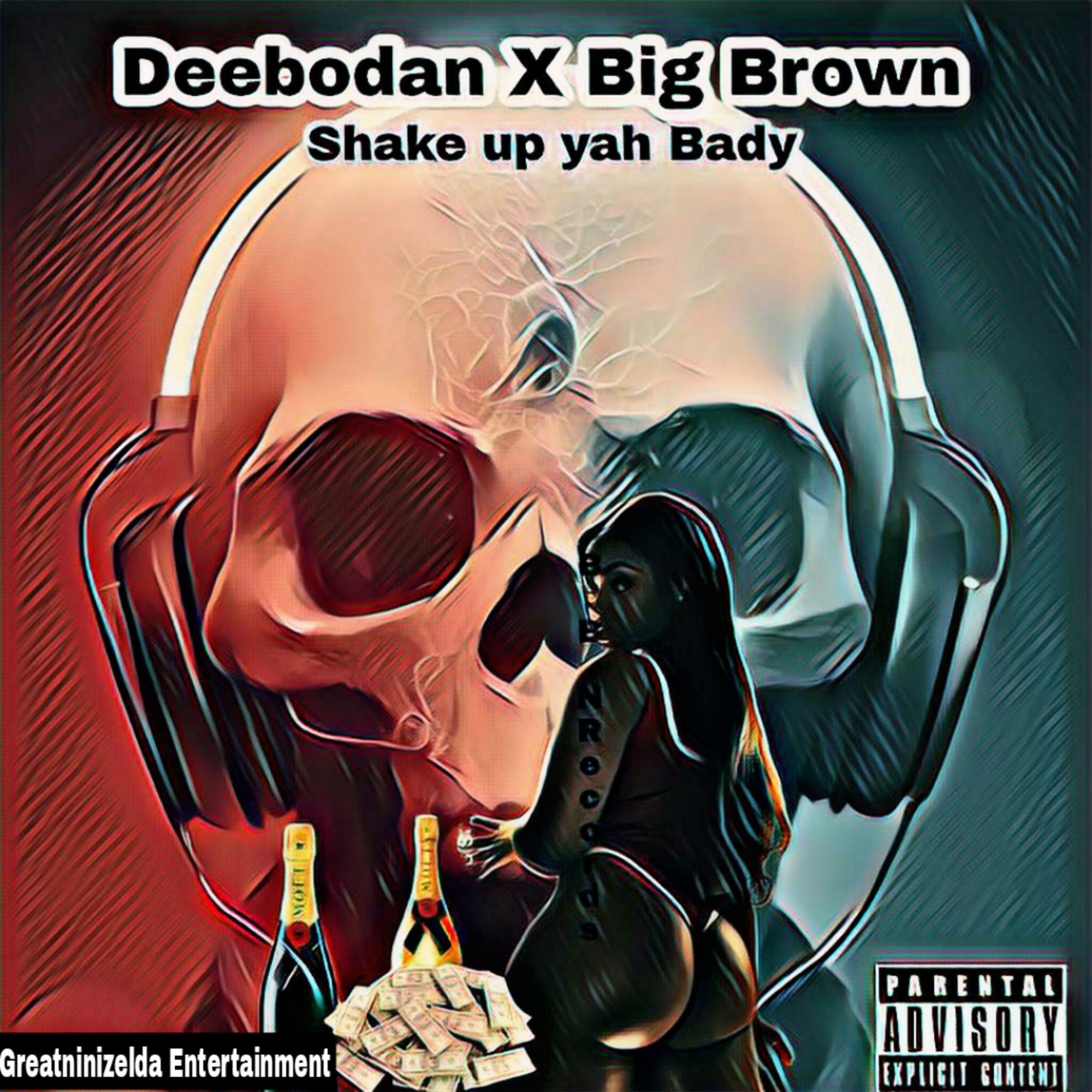 Релиз Shake up Yah Bady