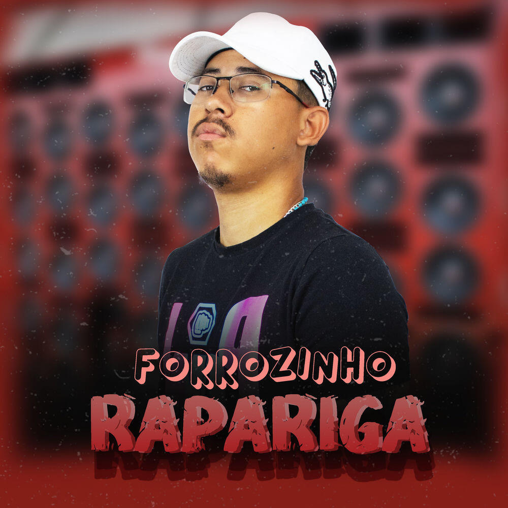 Релиз Forrozinho Rapariga