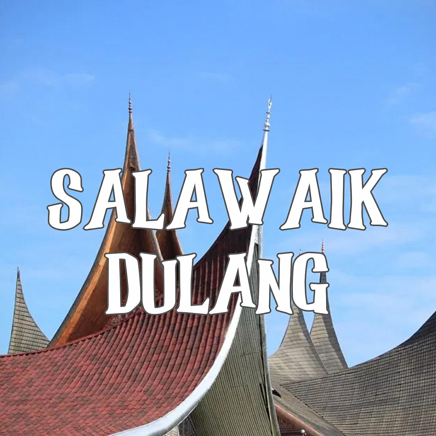 Релиз Salawaik Dulang