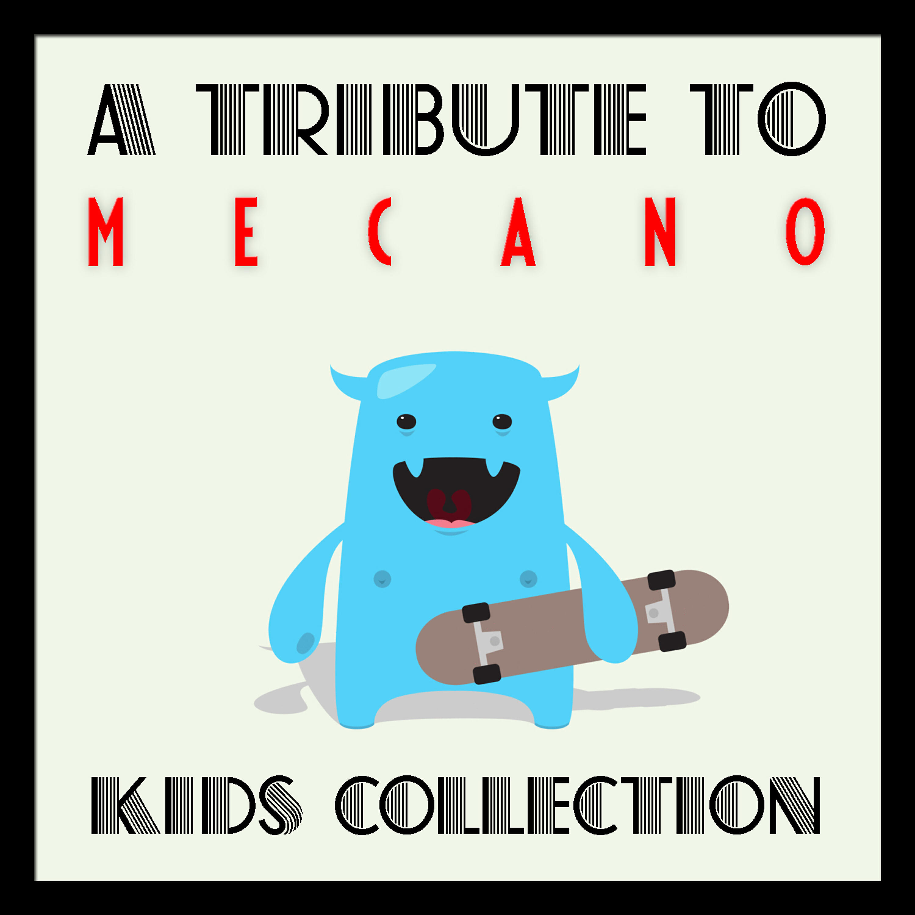 Релиз A Tribute to Mecano Kids Collection