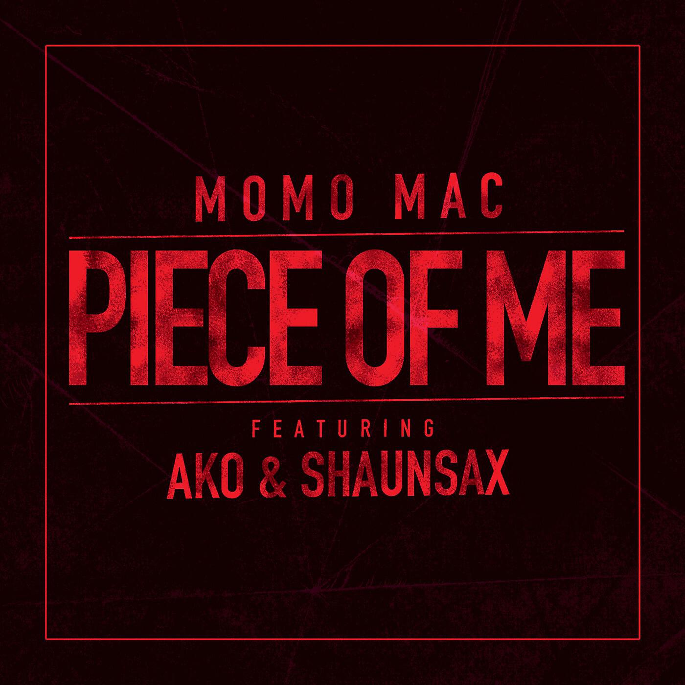 Релиз Piece of Me (feat. Äko & Shaun Sax)