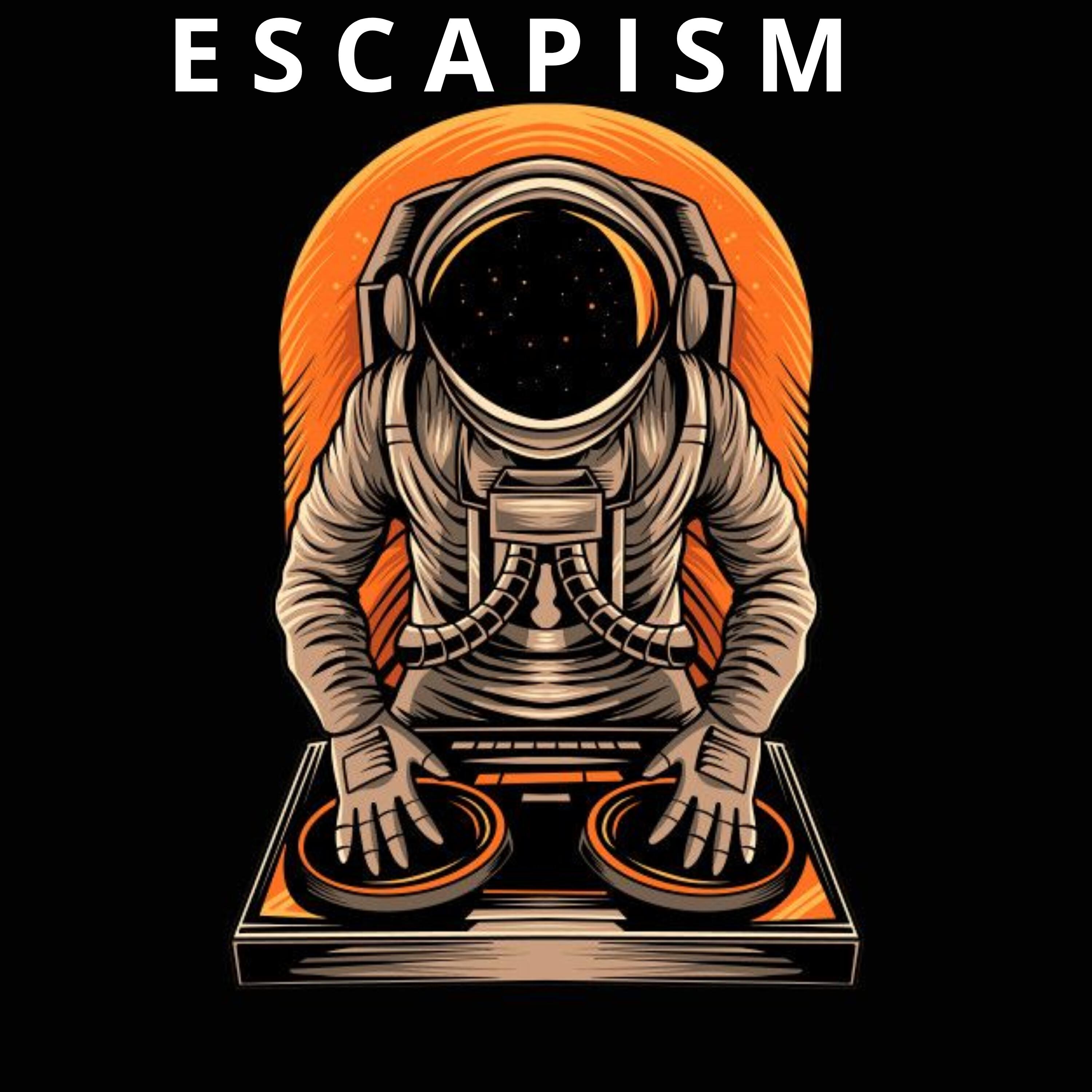Постер альбома Escapism