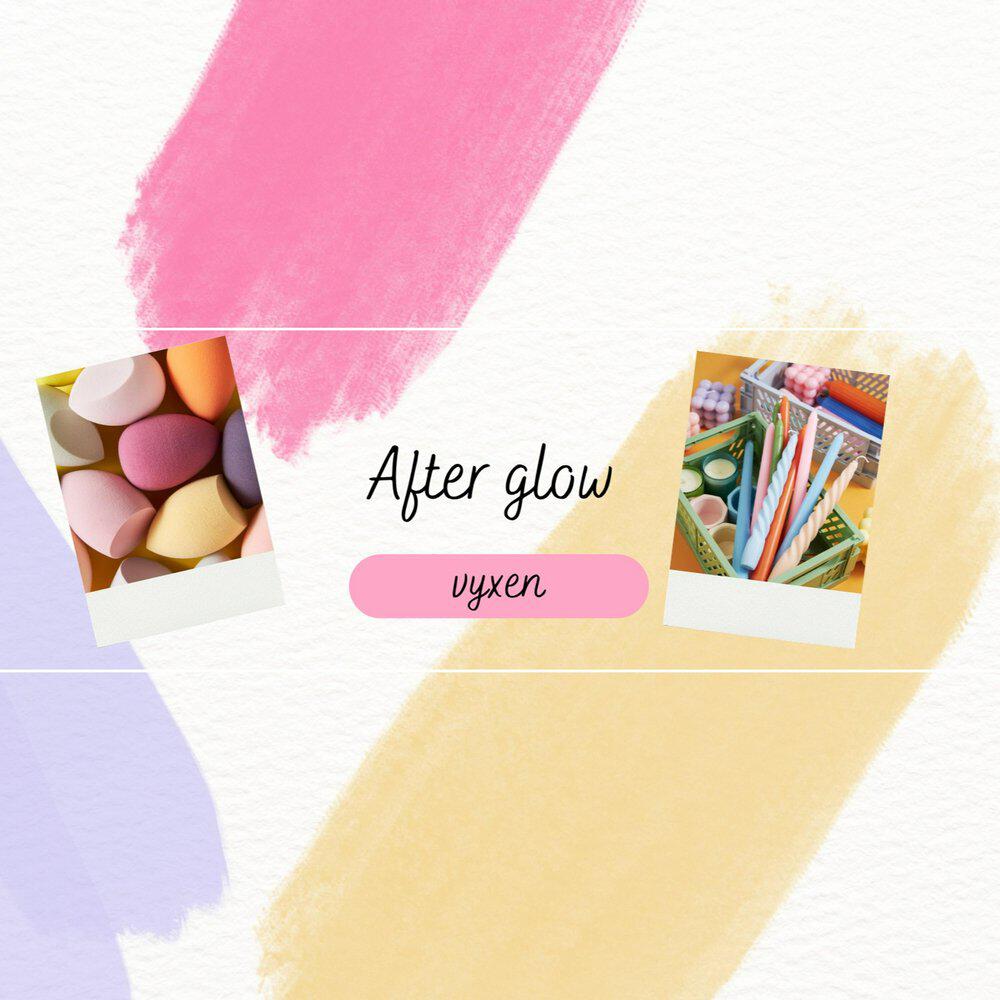 Релиз After glow