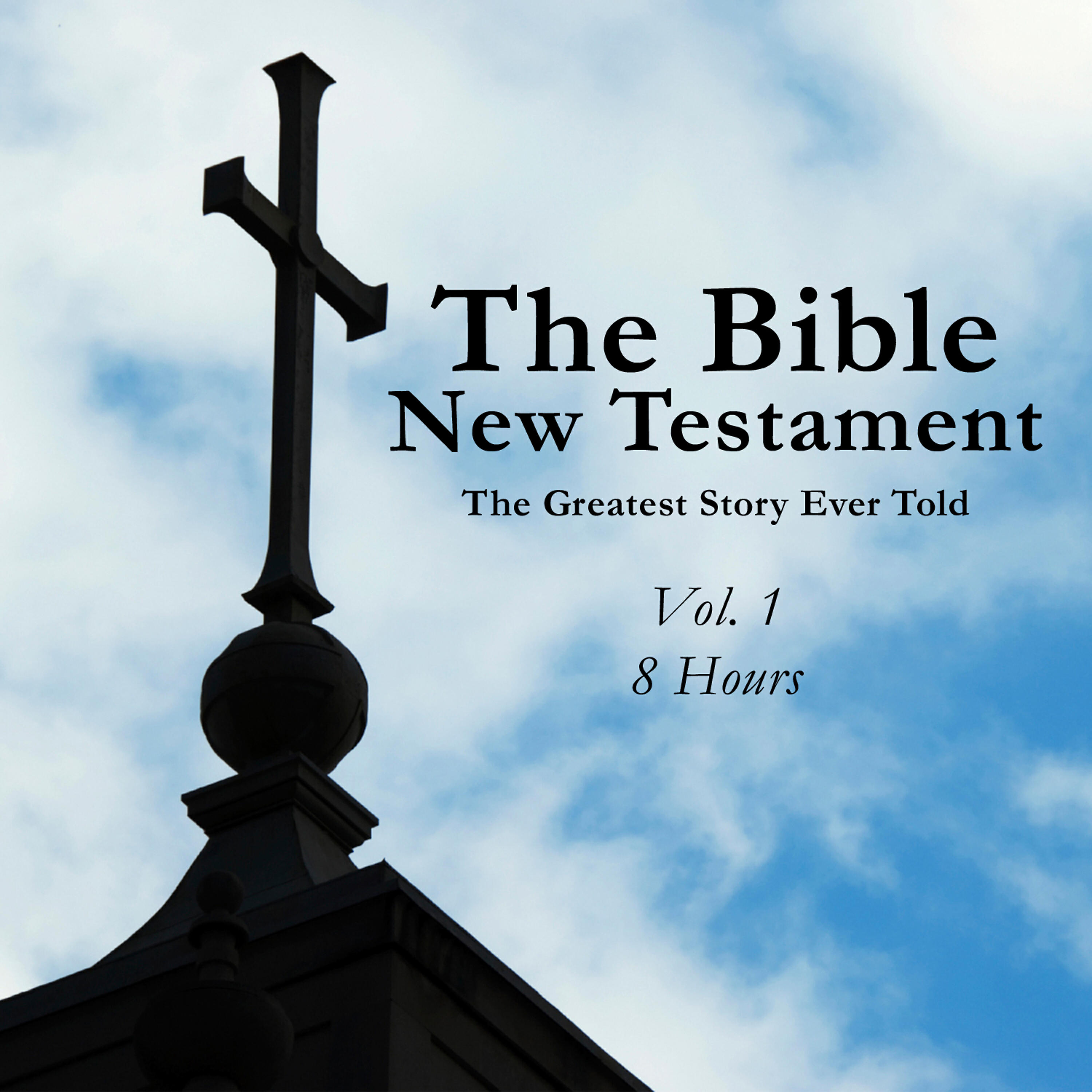 Релиз New Testament - The Greatest Story Ever Told Vol. 1