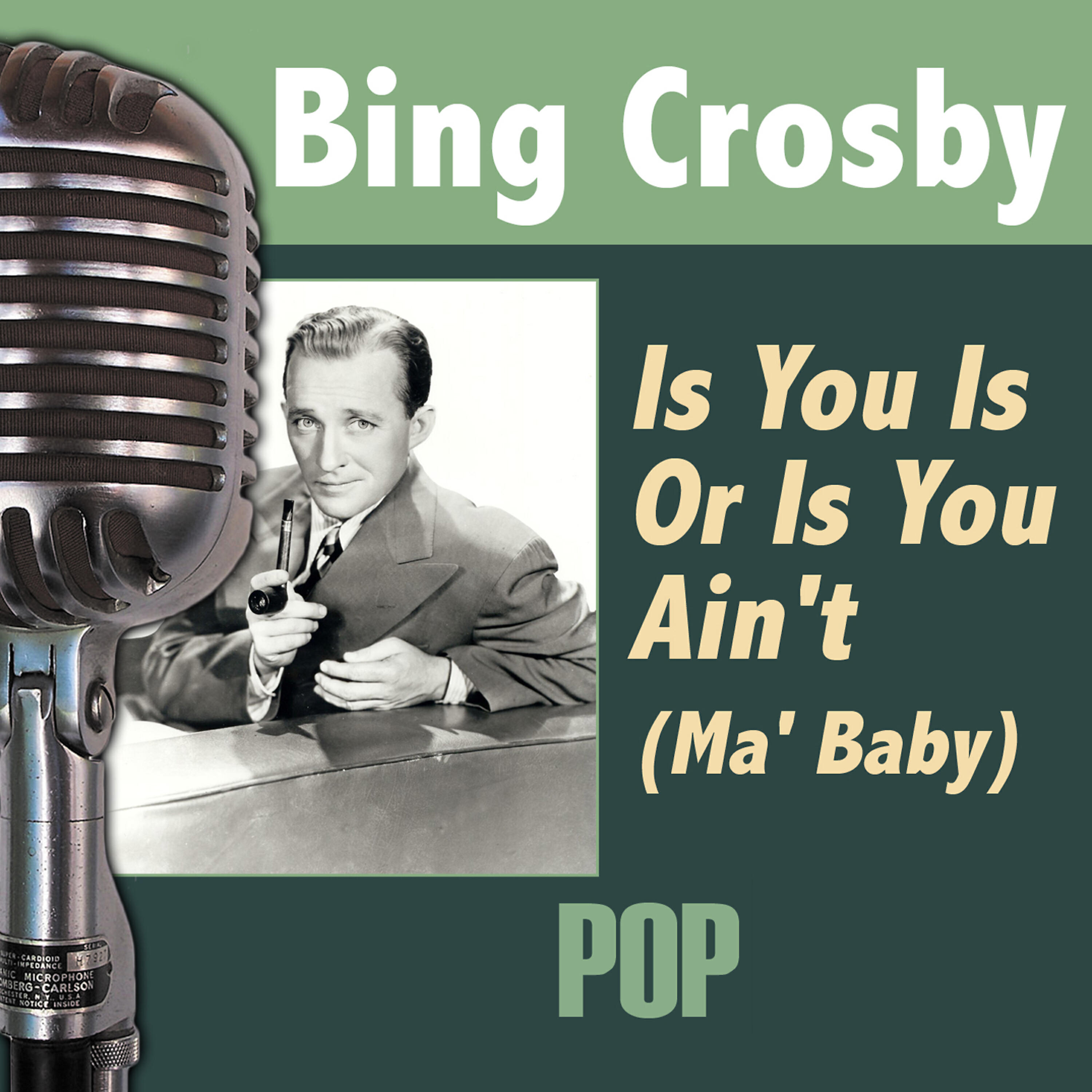 Постер альбома Is You Is or Is You Ain't (Ma' Baby)