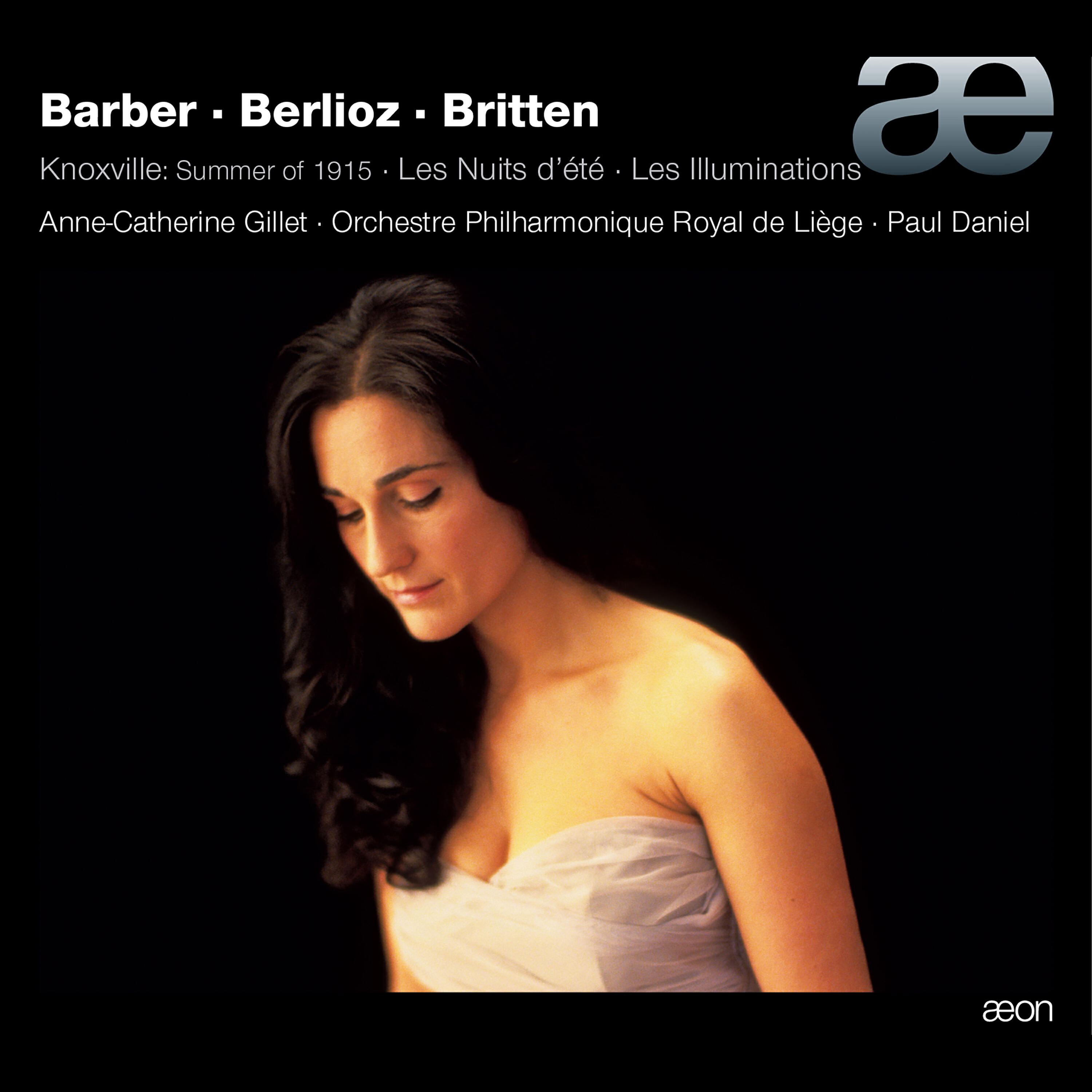 Benjamin Britten, Paul Daniel, Orchestre Philharmonique Royal de Liège, Anne-Catherine Gillet - Les illuminations, Op. 18: IX. Parade