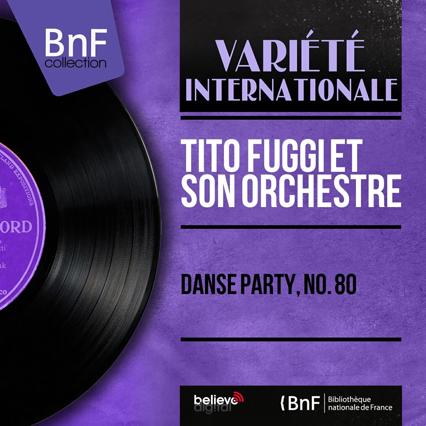 Релиз Danse party, no. 80 (Mono Version)