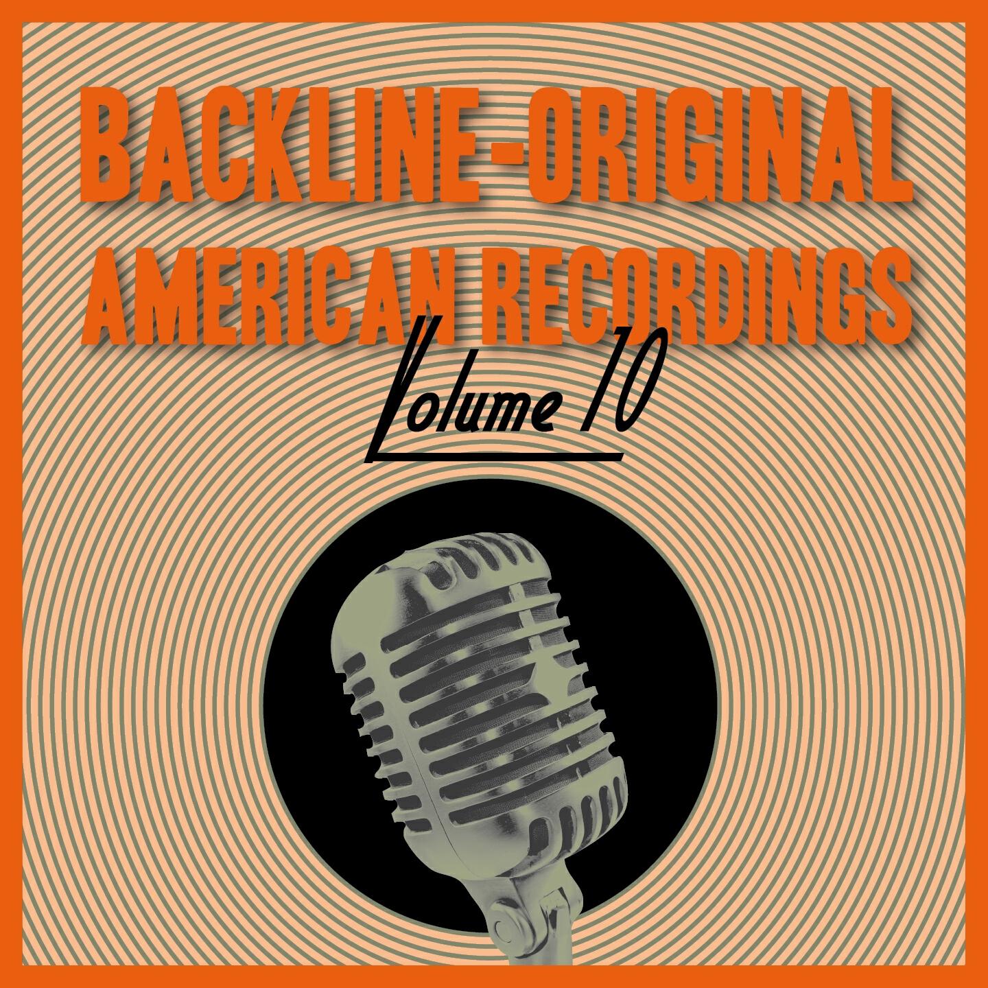 Релиз Backline - Original American Recordings, Vol.10