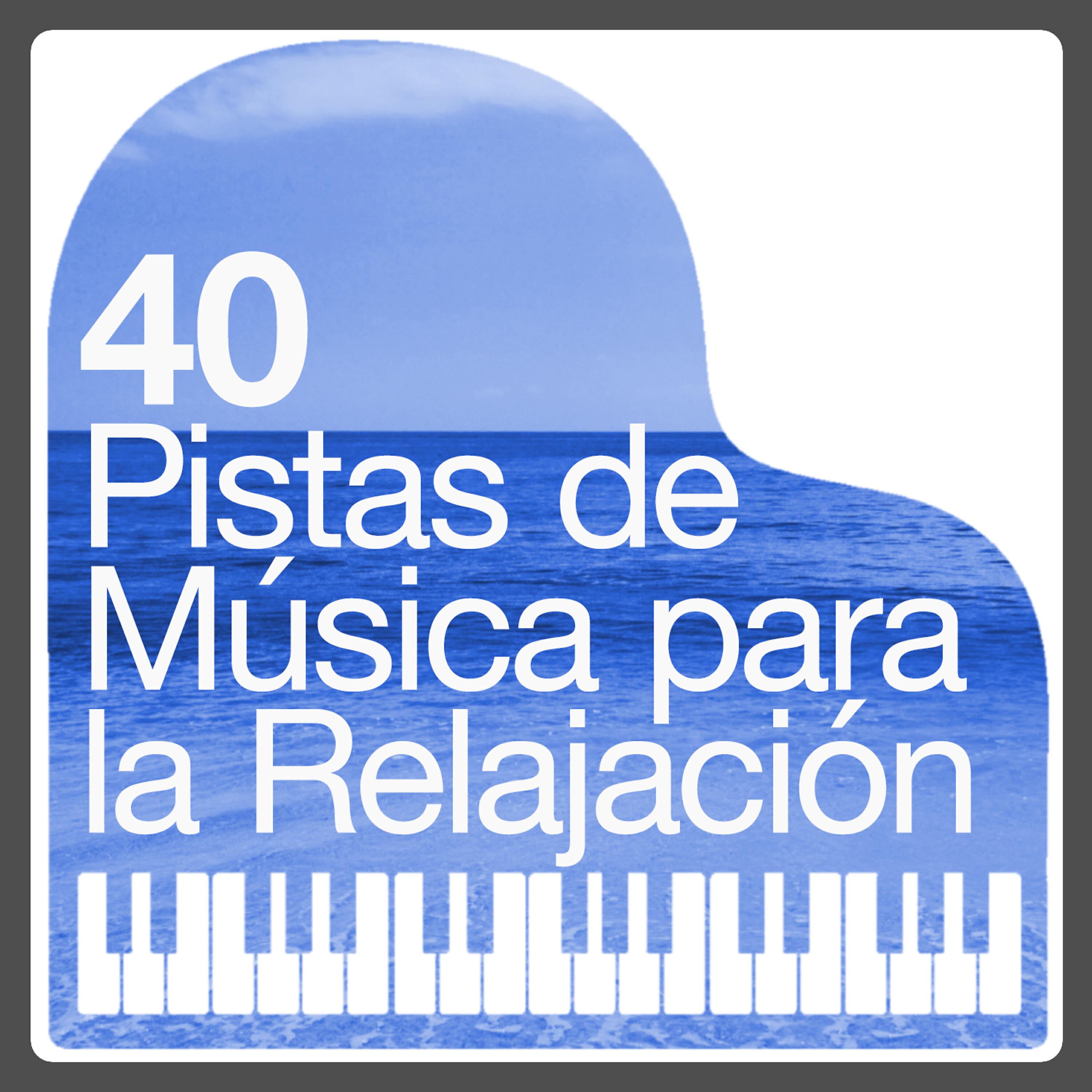 Релиз 40 Pistas de Música para la Relajación