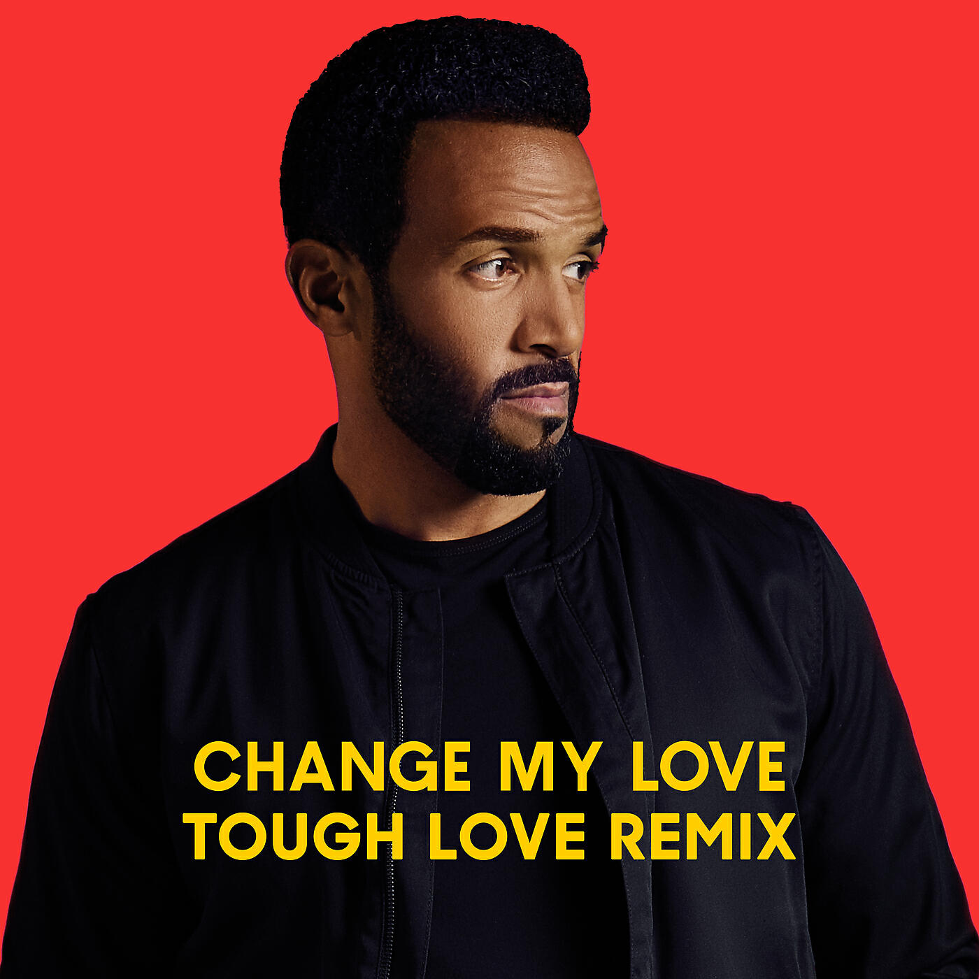Релиз Change My Love (Tough Love Remix)