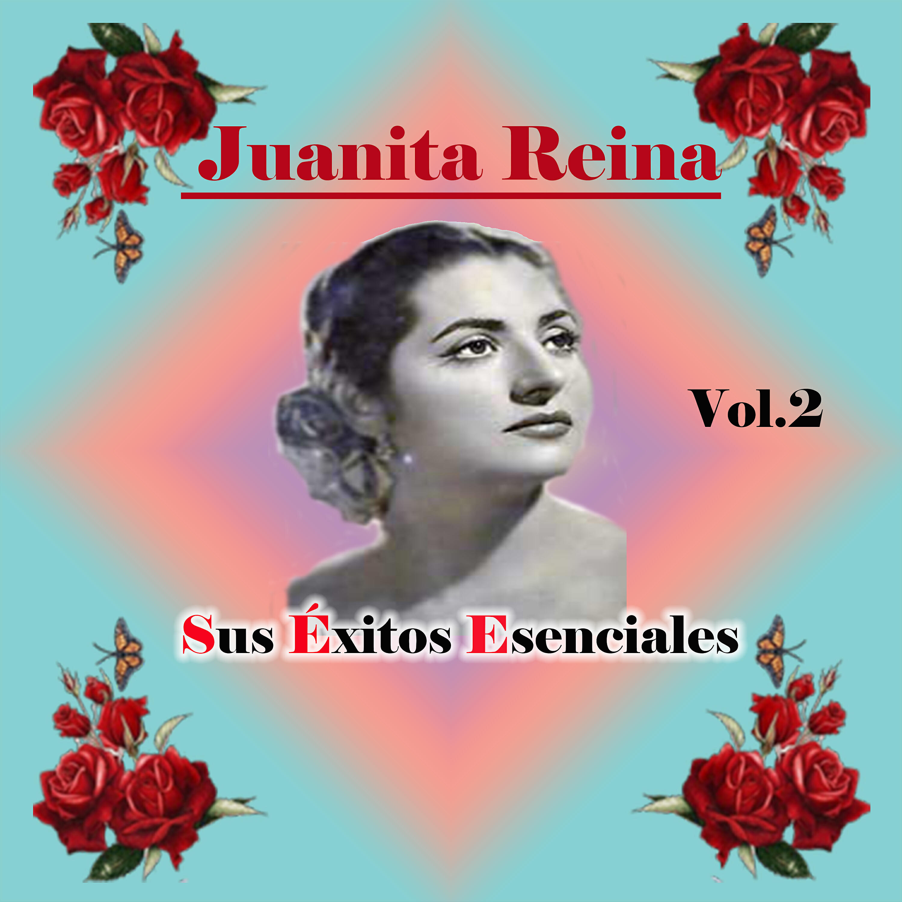 Релиз Juanita Reina - Sus Éxitos Esenciales, Vol. 2
