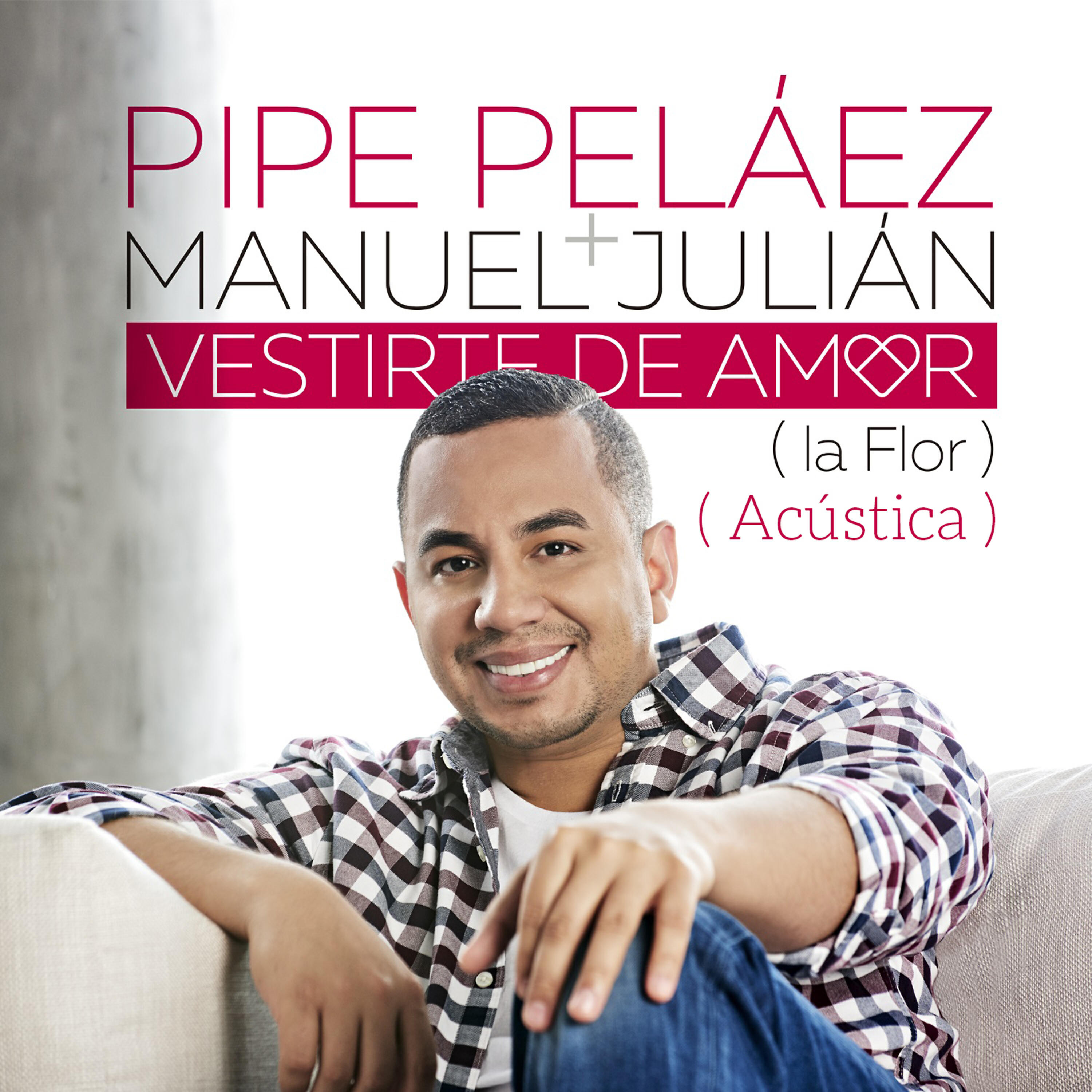 Релиз Vestirte de Amor / La Flor - Acústica