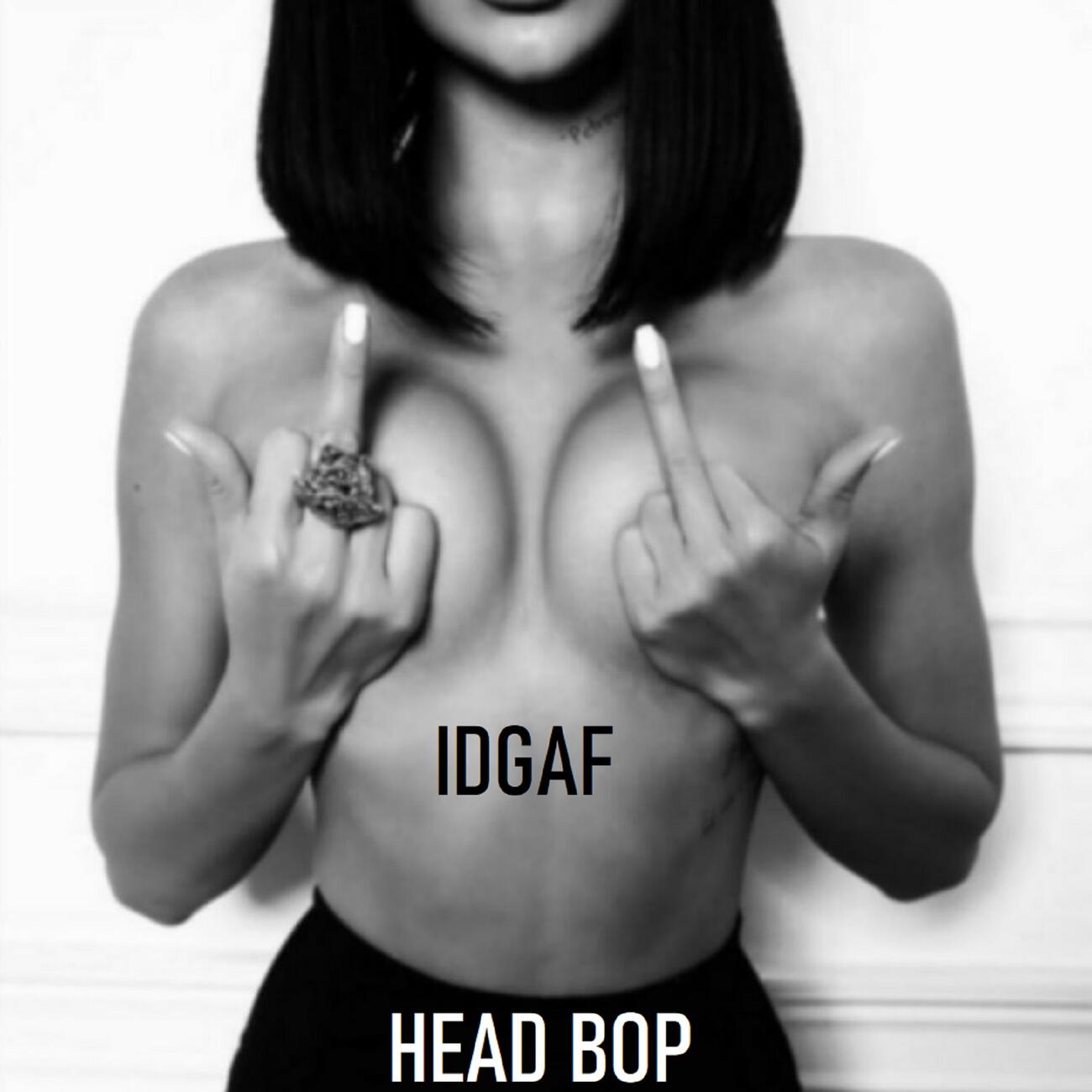 Релиз Head BOP IDGAF