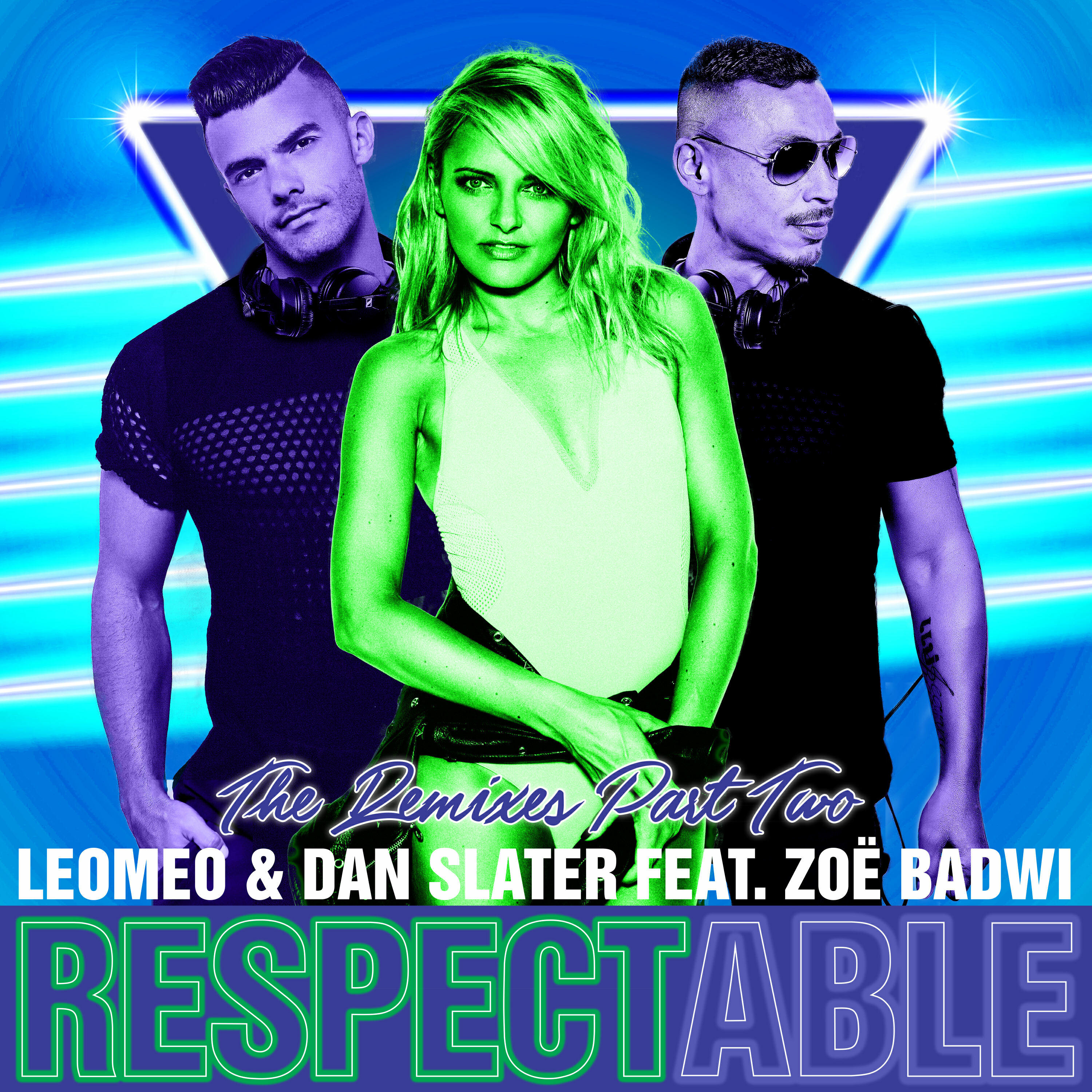 Релиз Respectable (feat. Zoë Badwi) [Remixes Part Two]