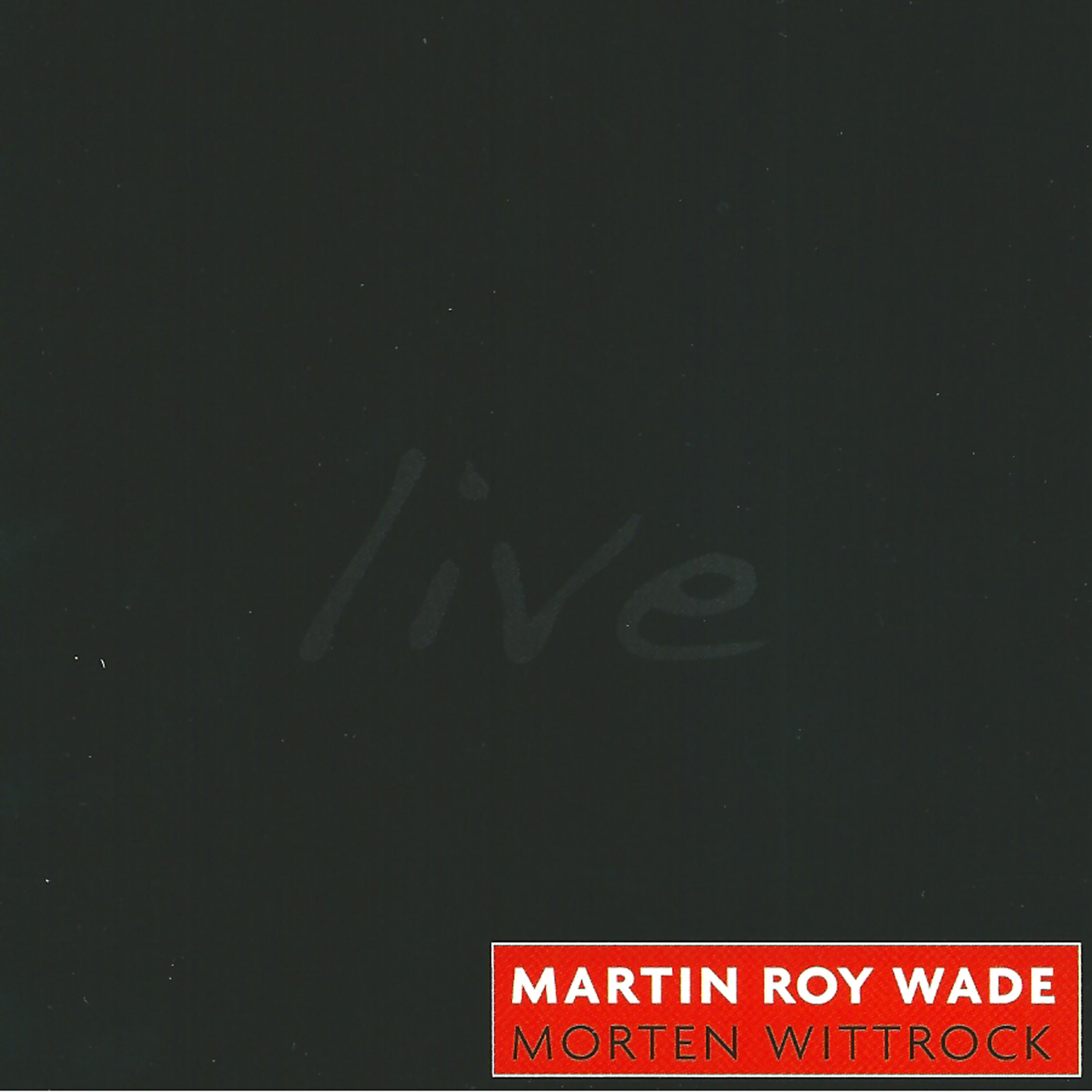 Martin Roy Wade
