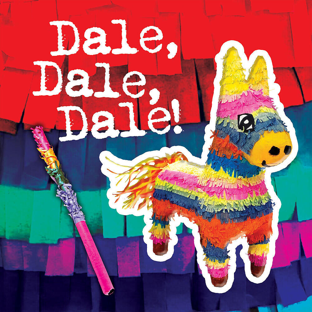Релиз Dale, Dale, Dale (The Piñata Song)