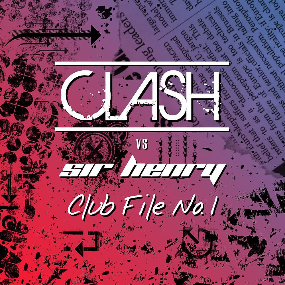 Clash vs. Sir Henry