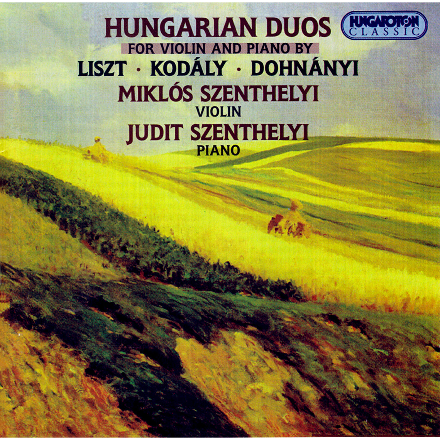 Релиз Liszt: Grand Duo Concertant / Kodaly: Epigrammak (Epigrams) / Dohnanyi: Ruralia Hungarica