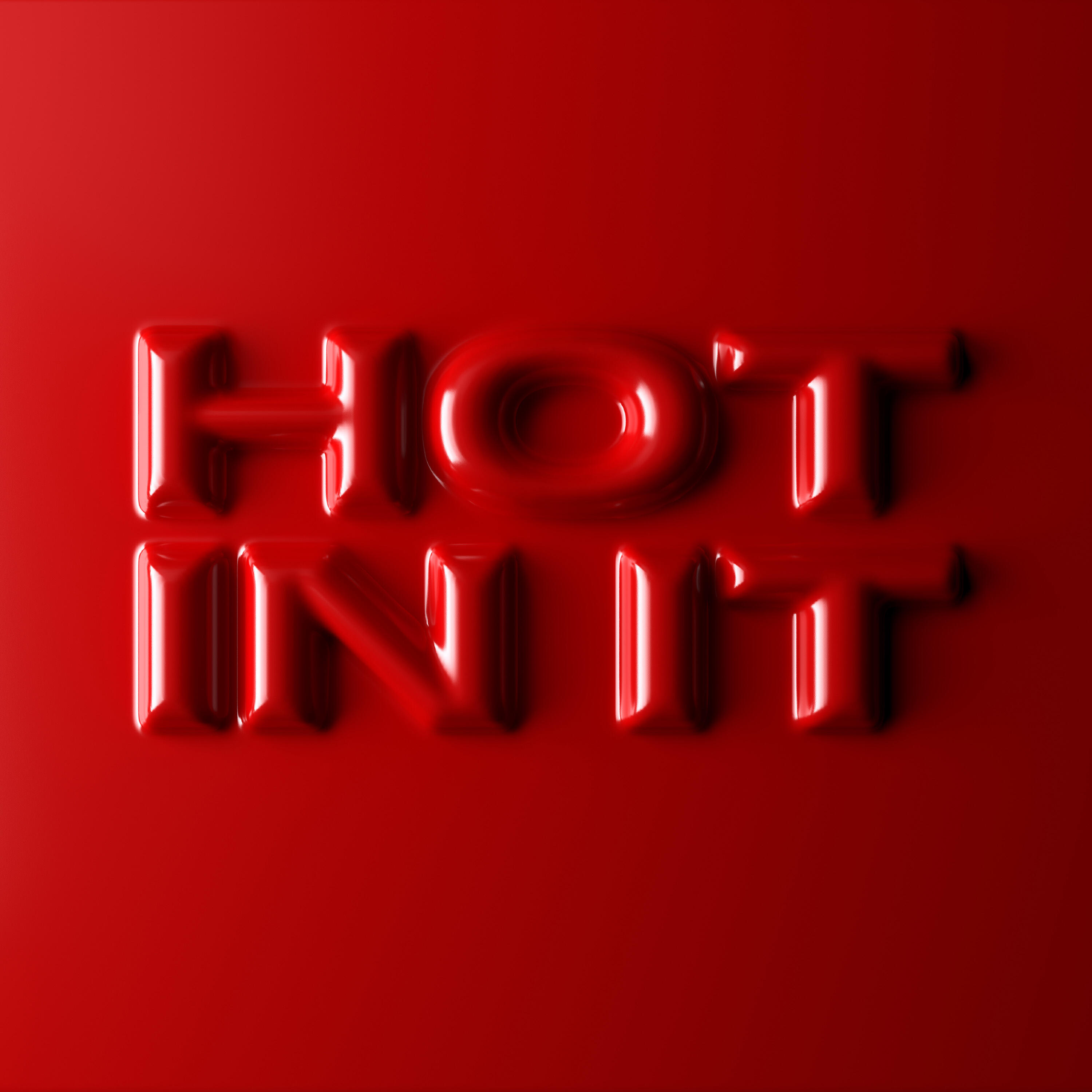 Релиз Hot In It
