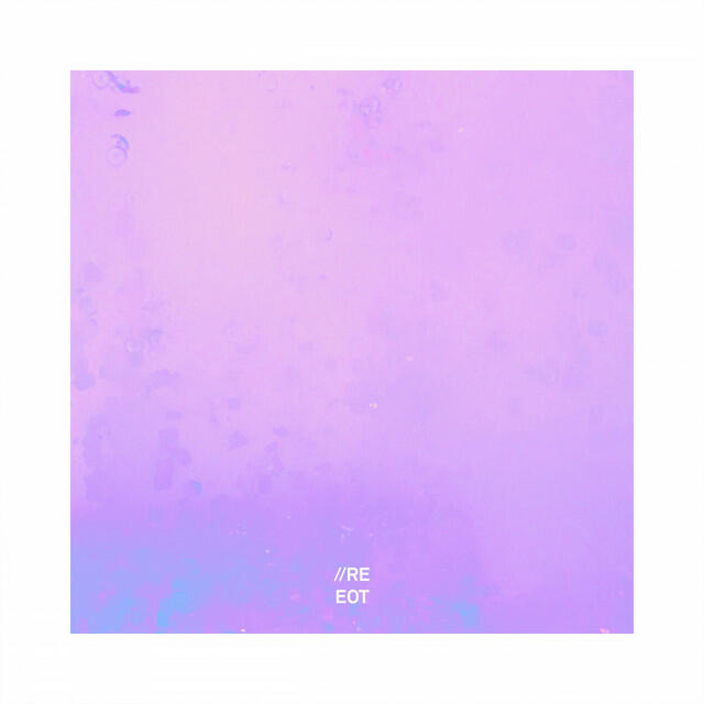Релиз RE//EOT (The Remixes)