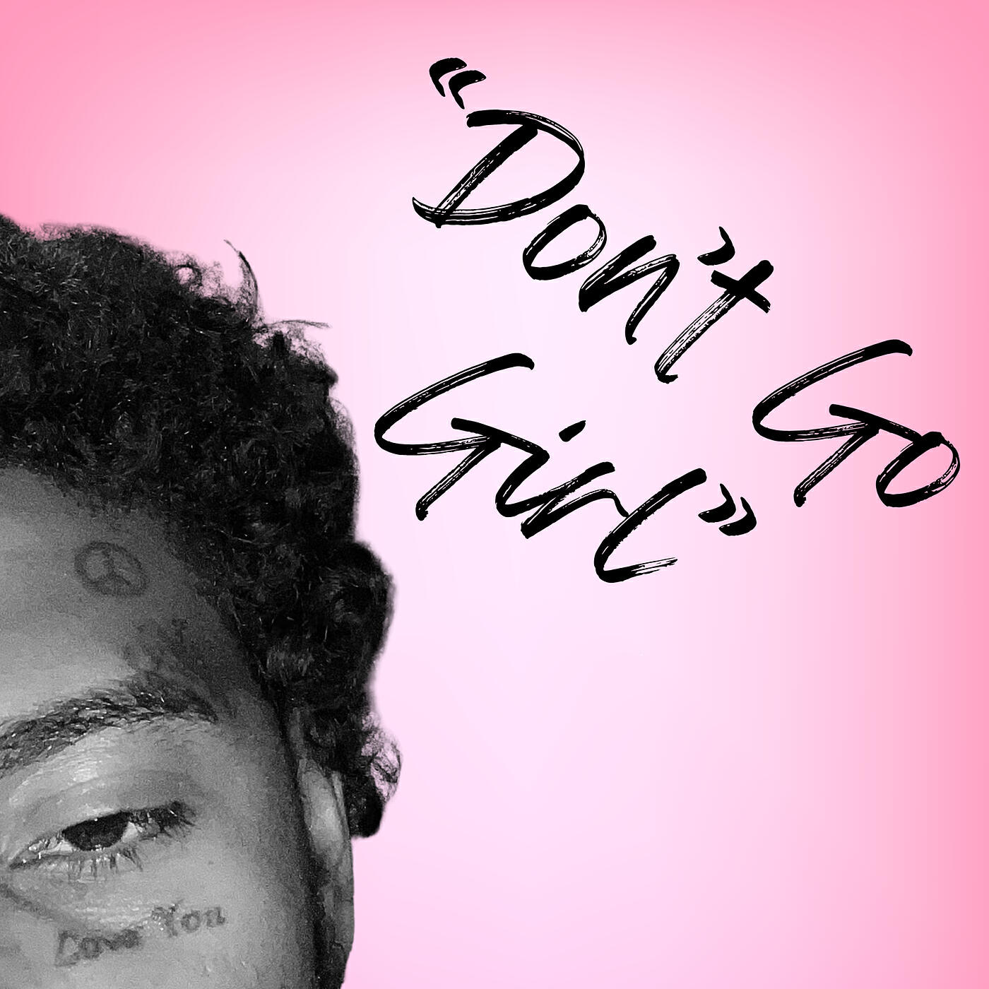 Релиз Don't Go Girl