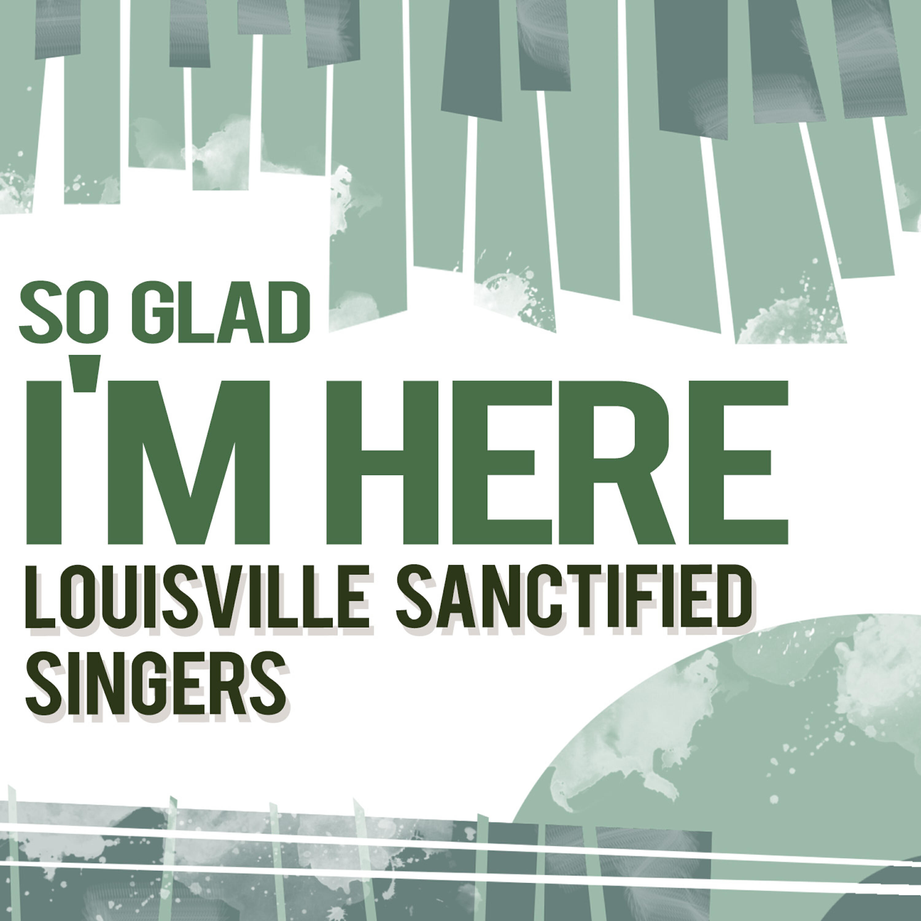 Louisville Sanctified Singers
