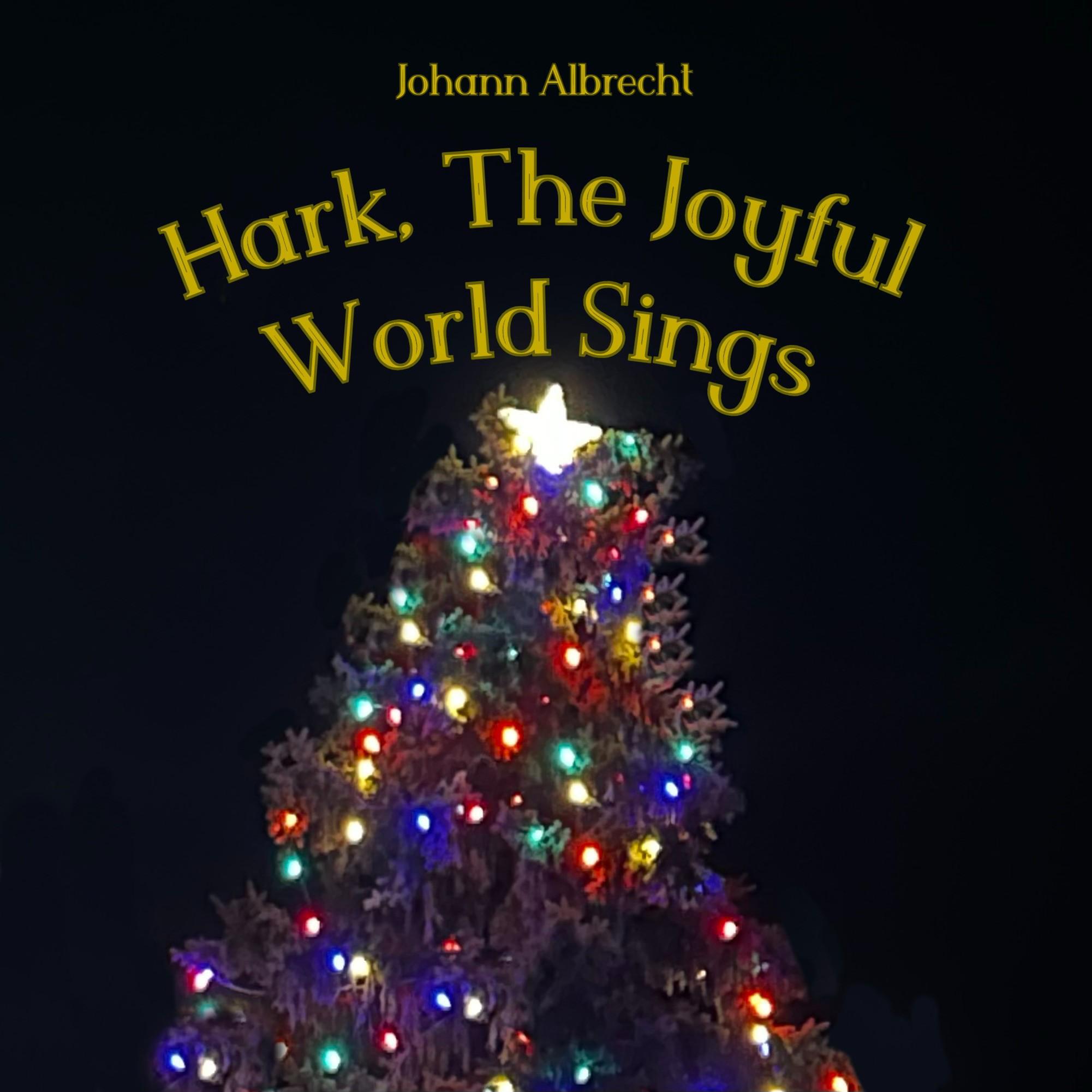Релиз Hark, The Joyful World Sings