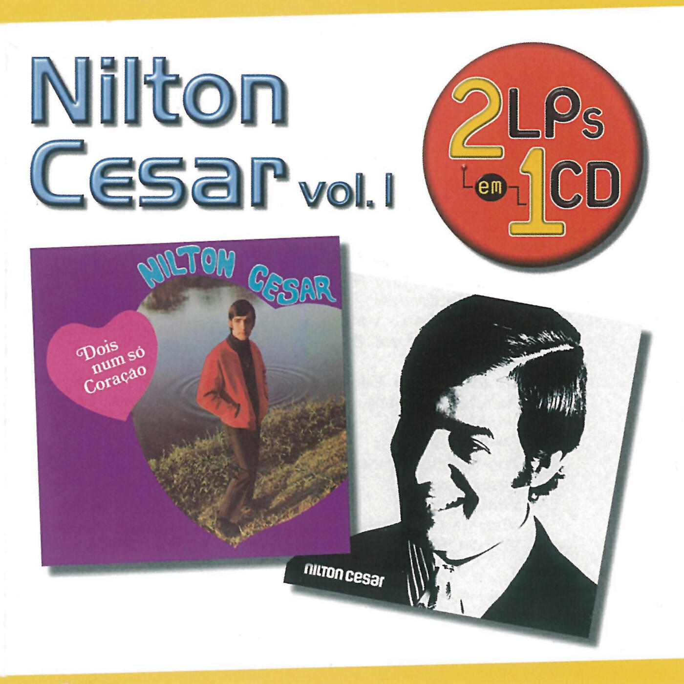 Релиз Série 2 em 1 (Nilton Cesar, Vol. 1)