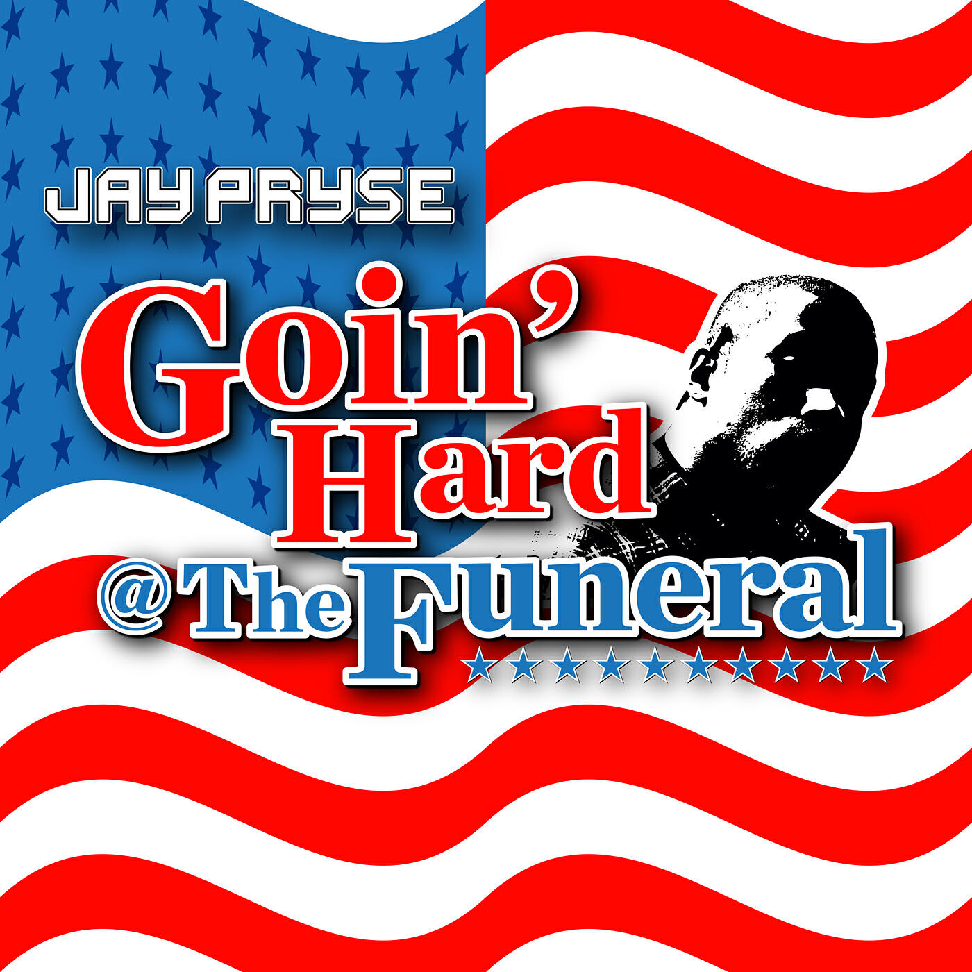 Релиз Goin Hard @ the Funeral