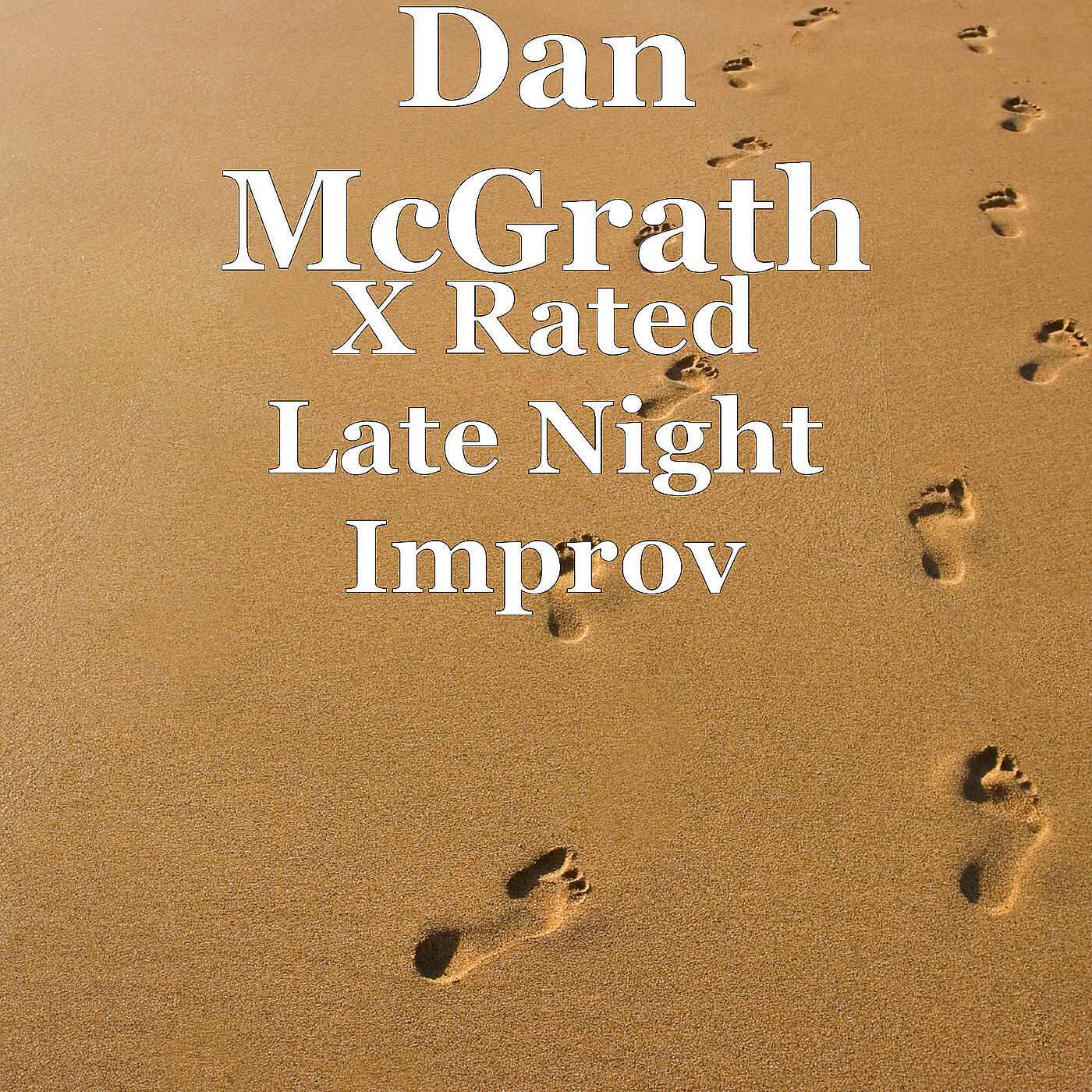 Релиз X Rated Late Night Improv
